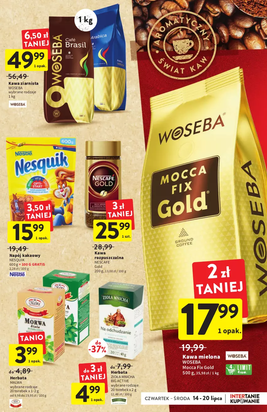 Gazetka promocyjna Intermarche - ważna 14.07 do 20.07.2022 - strona 25 - produkty: Gra, Herbata, Kakao, Kawa, Kawa mielona, Kawa rozpuszczalna, Kawa ziarnista, Mocca Fix Gold, Napój, Nesquik, Woseba