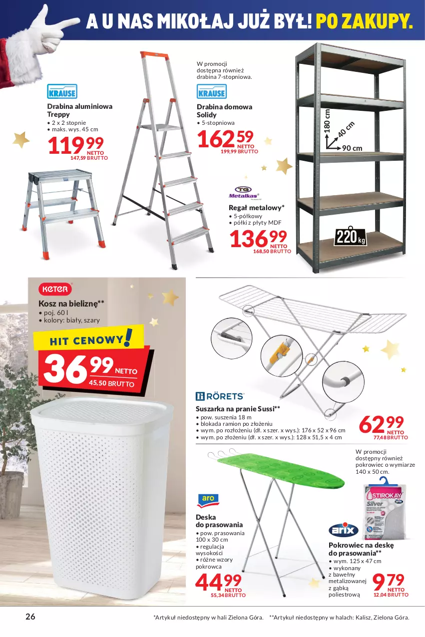 Gazetka promocyjna Makro - [Oferta promocyjna] Artykuły spożywcze i przemysłowe - ważna 14.12 do 26.12.2021 - strona 26 - produkty: Deska do prasowania, Drabina, Kosz, Kosz na bieliznę, Pokrowiec, Pokrowiec na deskę, Regał, Regał metalowy, Sok, Suszarka, Suszarka na pranie, Top