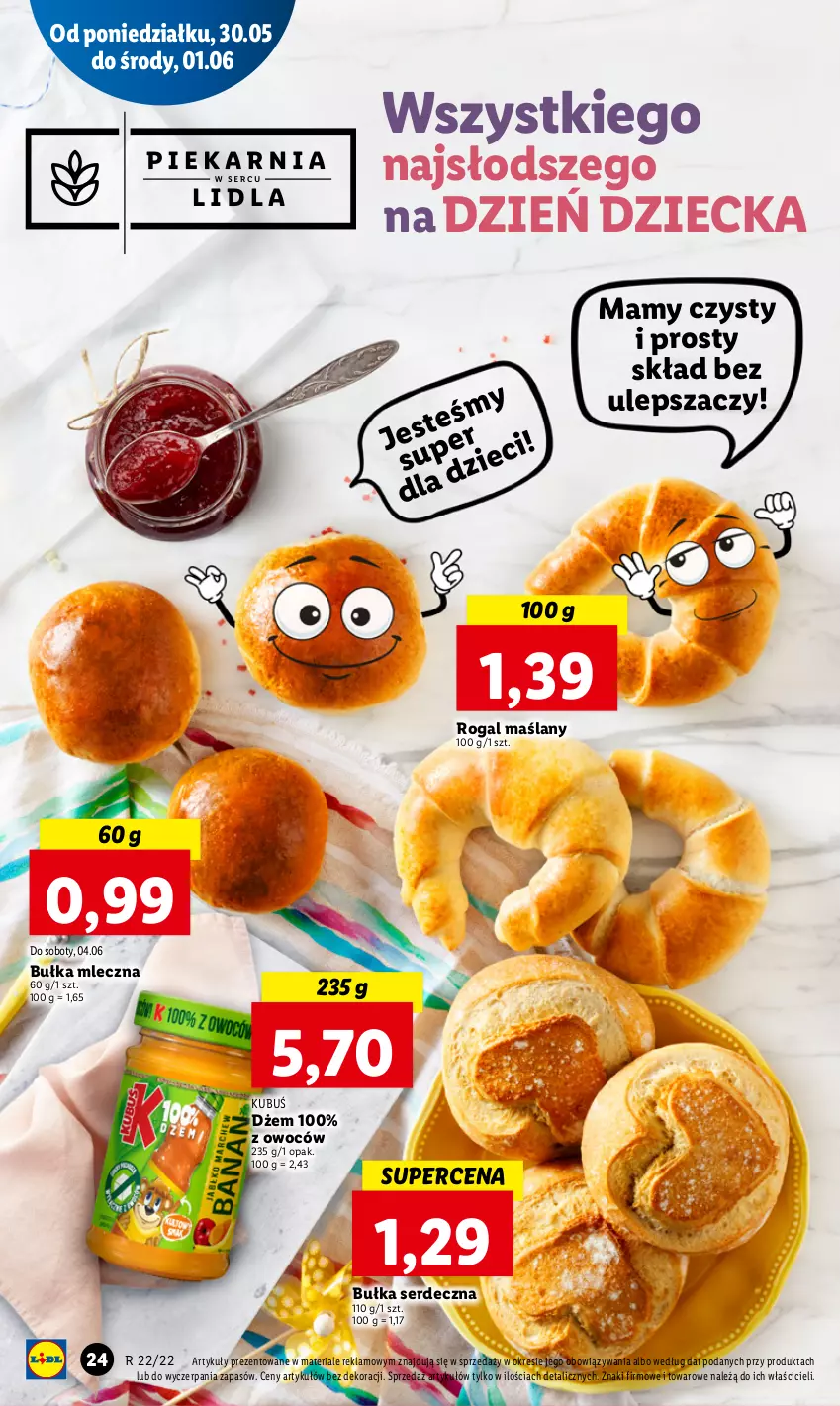 Gazetka promocyjna Lidl - GAZETKA - ważna 30.05 do 01.06.2022 - strona 24 - produkty: Bułka, Dżem, Kubuś, Rogal, Ser