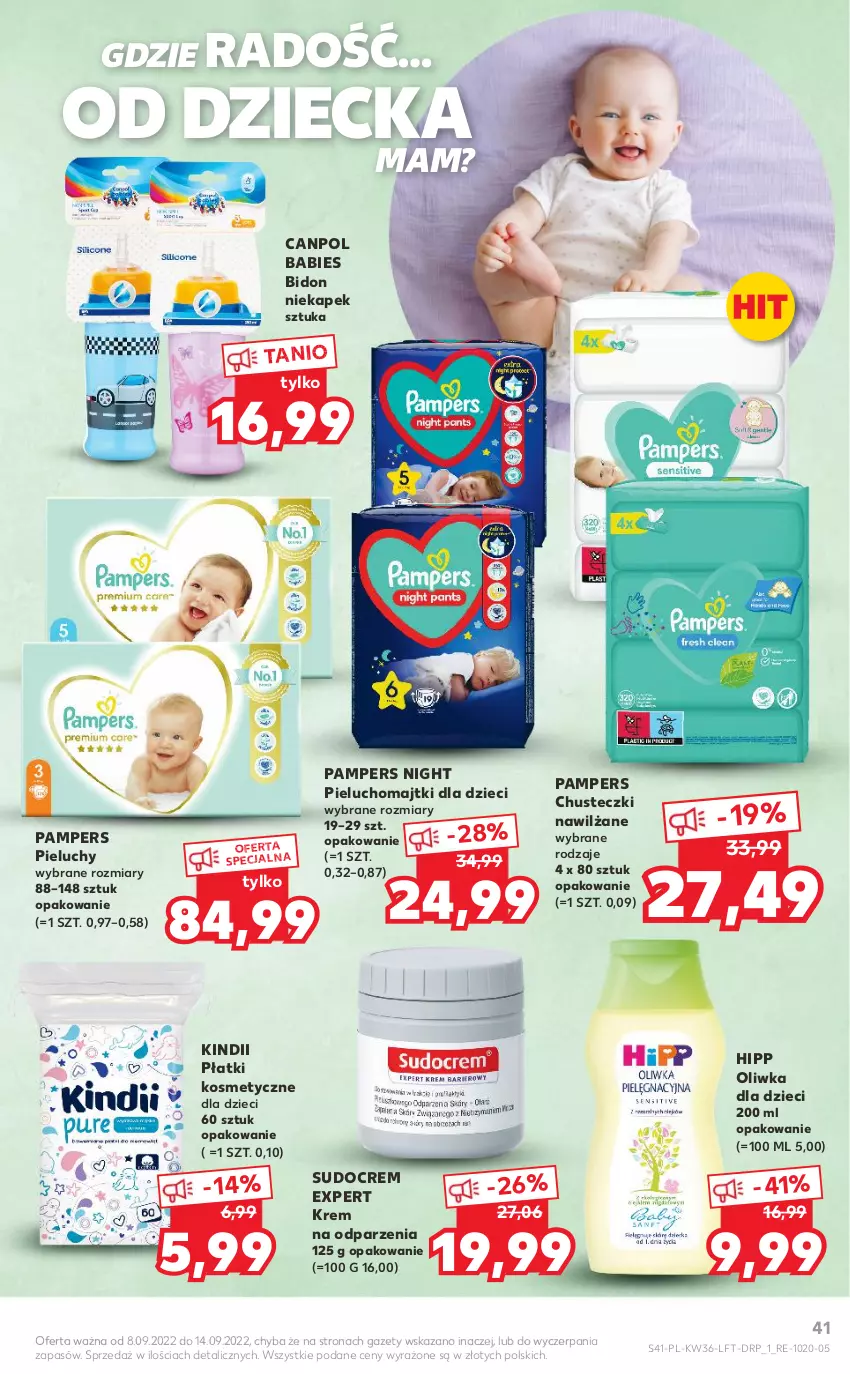 Gazetka promocyjna Kaufland - OFERTA TYGODNIA - ważna 08.09 do 14.09.2022 - strona 41 - produkty: Canpol, Chusteczki, Dzieci, HiPP, Kindii, Majtki, Oliwka dla dzieci, Pampers, Pieluchomajtki, Pieluchy, Płatki kosmetyczne