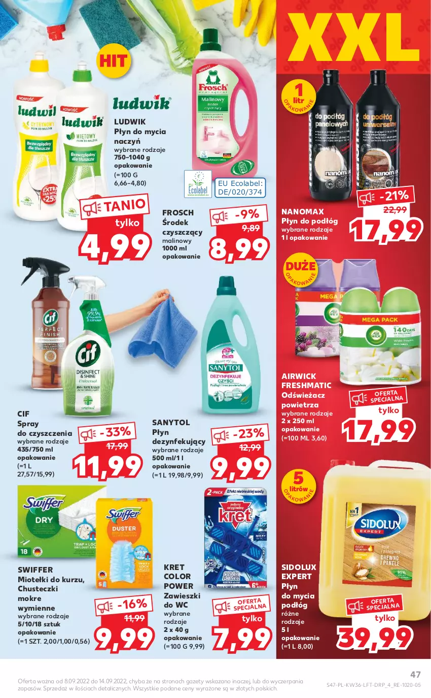 Gazetka promocyjna Kaufland - OFERTA TYGODNIA - ważna 08.09 do 14.09.2022 - strona 47 - produkty: Chusteczki, Cif, Do mycia naczyń, Frosch, Kret, Ludwik, Nanomax, Odświeżacz powietrza, Płyn do mycia, Płyn do mycia naczyń, Płyn do mycia podłóg, Sanytol, Sidolux, Spray do czyszczenia, Zawieszki