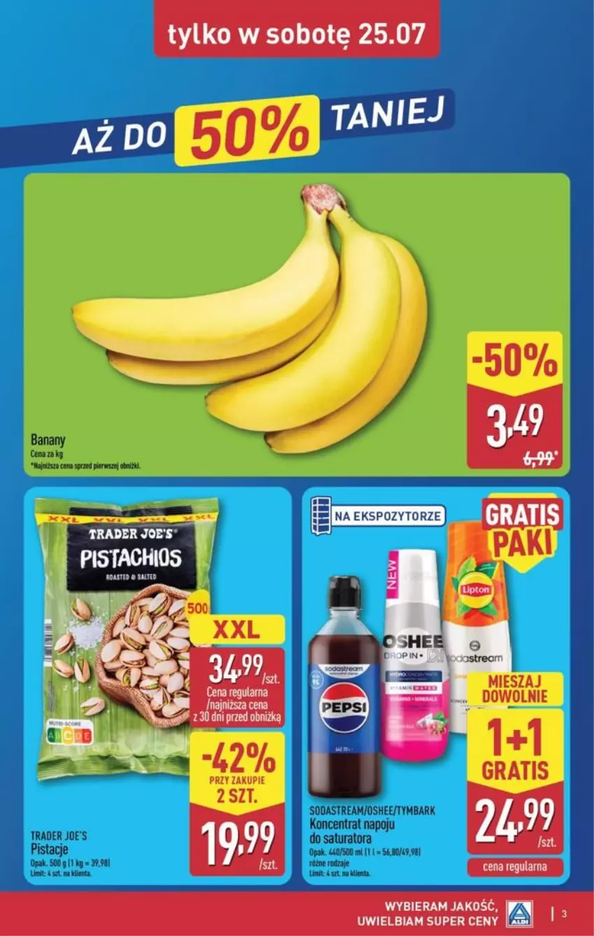 Gazetka promocyjna Aldi - Oferta weekendowa - ważna 23.07 do 25.07.2026 - strona 3 - produkty: Gra, Mus, Oshee, Pistacje, Tymbark