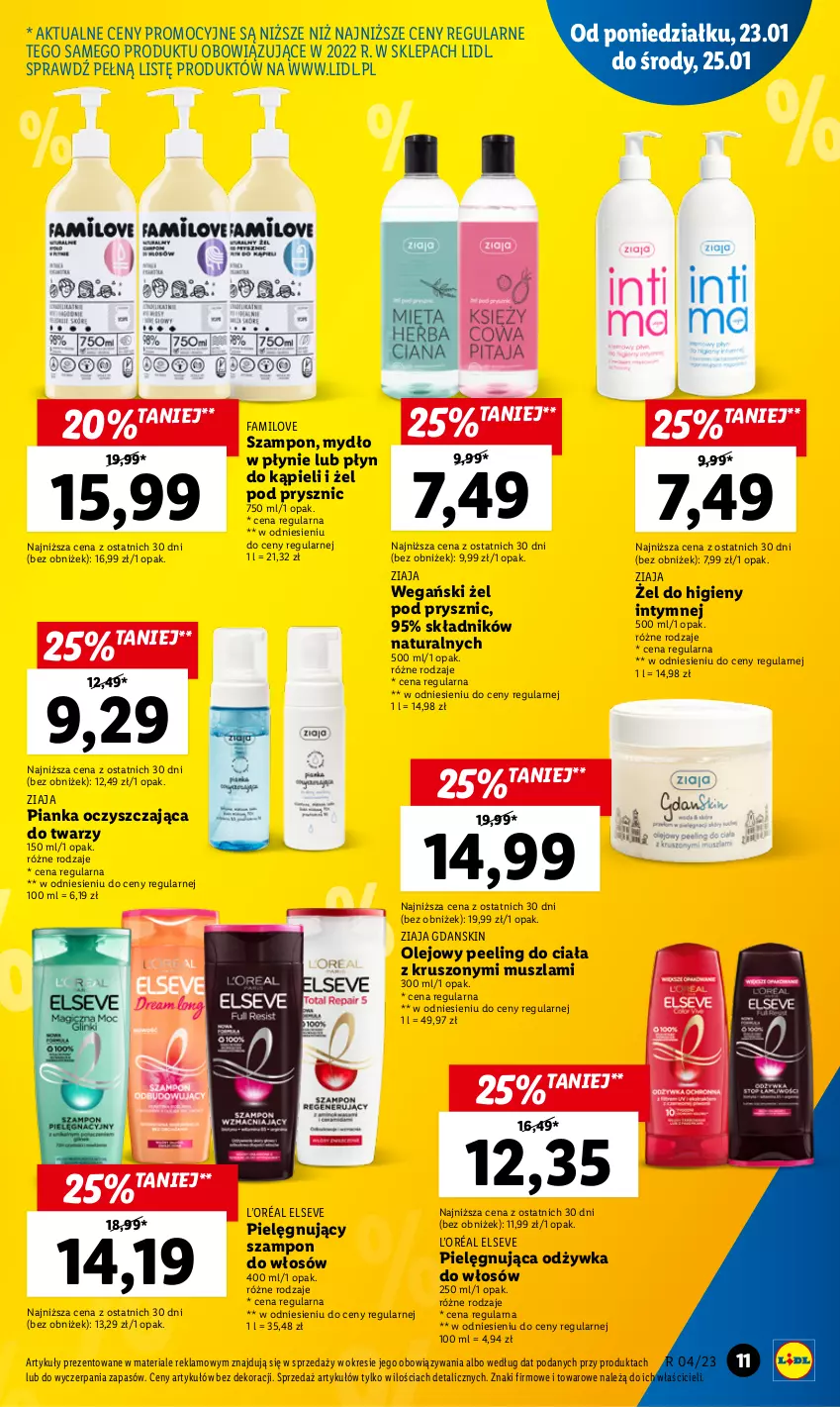 Gazetka promocyjna Lidl - GAZETKA - ważna 23.01 do 25.01.2023 - strona 11 - produkty: Elseve, Fa, L’Oréal, Mus, Mydło, Mydło w płynie, Odżywka, Olej, Peeling, Płyn do kąpieli, Szampon, Ziaja