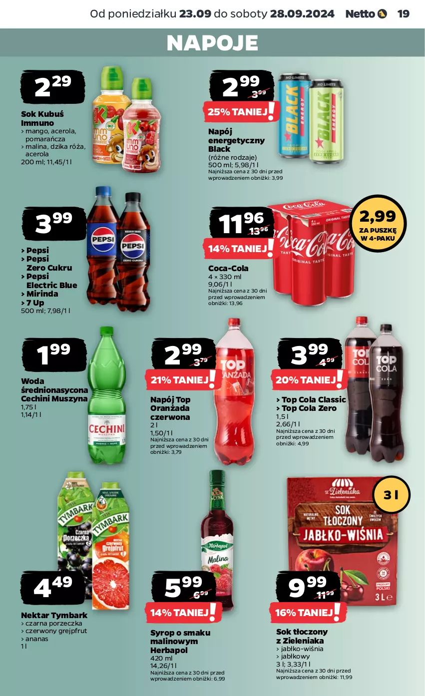 Gazetka promocyjna Netto - Netto Gazetka Food 39/24A - ważna 23.09 do 28.09.2024 - strona 19 - produkty: Acer, Ananas, Coca-Cola, Dzika róża, Grejpfrut, Herbapol, Kubuś, Lack, Mango, Mirinda, Mus, Napój, Napój energetyczny, Napoje, Nektar, Oranżada, Pepsi, Por, Róża, Sok, Syrop, Szyna, Top, Tymbark, Woda