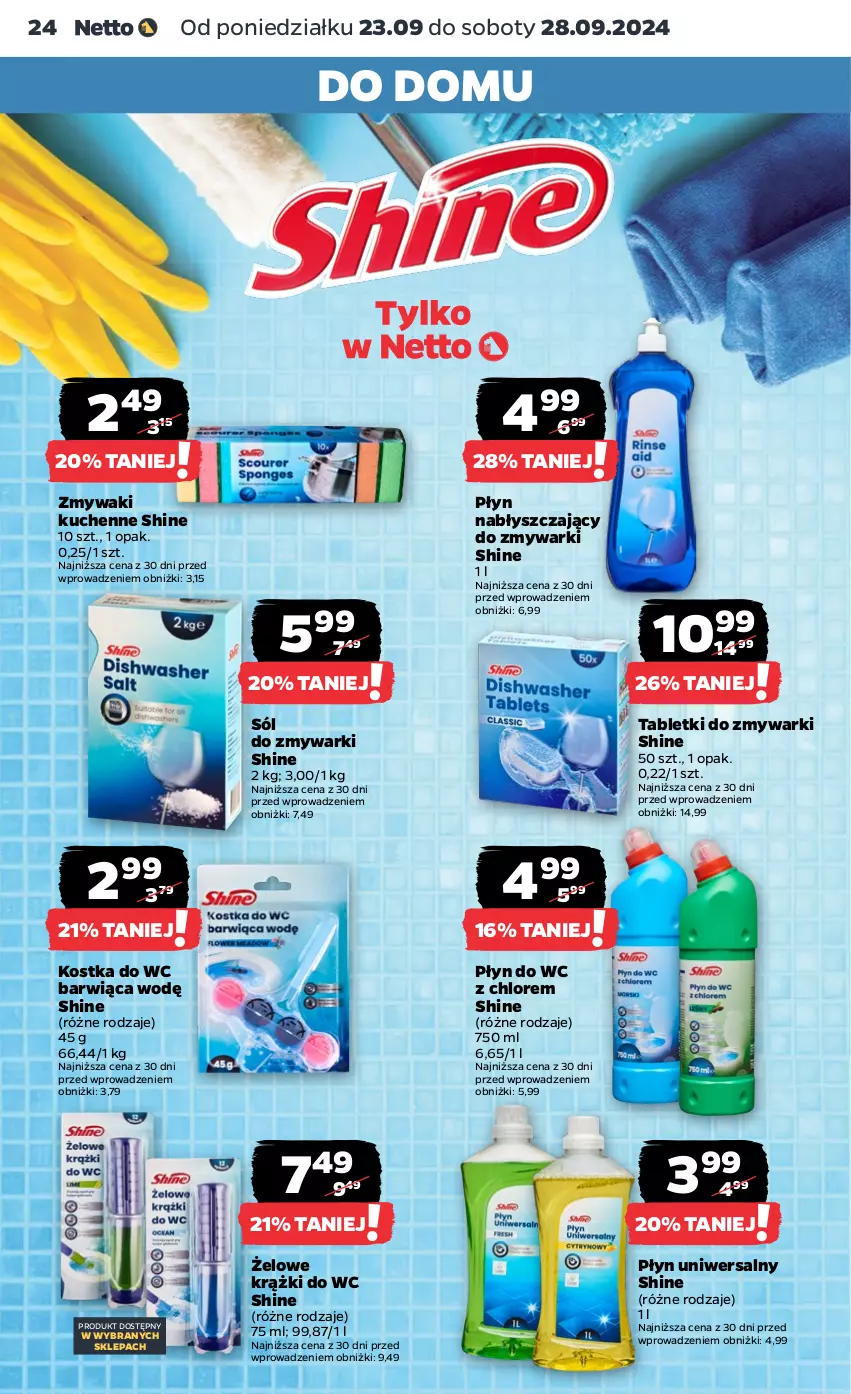 Gazetka promocyjna Netto - Netto Gazetka Food 39/24A - ważna 23.09 do 28.09.2024 - strona 24 - produkty: Kostka do wc, Płyn do wc, Płyn nabłyszczający, Sól, Tablet, Tabletki do zmywarki, Zmywaki kuchenne, Zmywarki