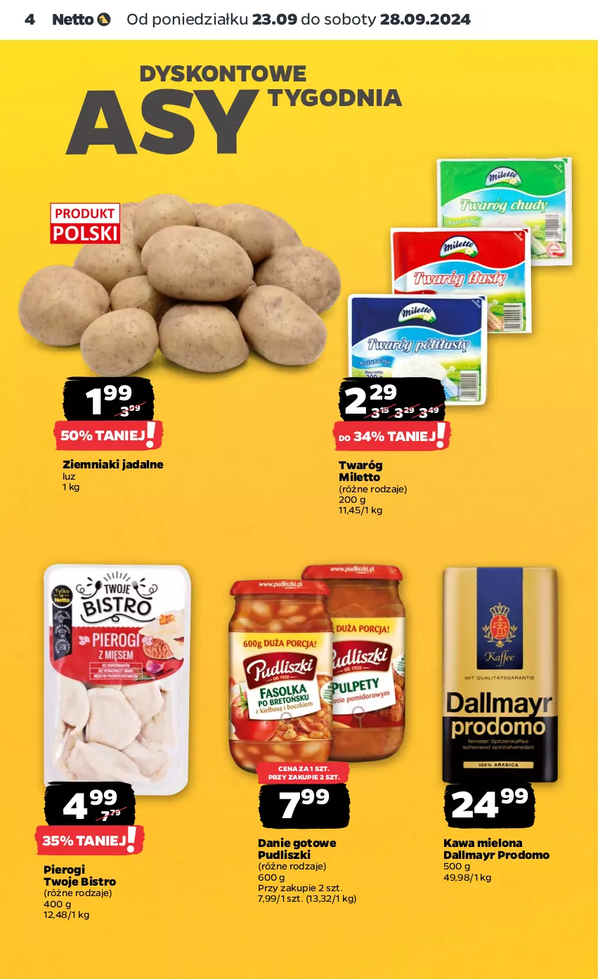 Gazetka promocyjna Netto - Netto Gazetka Food 39/24A - ważna 23.09 do 28.09.2024 - strona 4 - produkty: Dallmayr, Danie gotowe, Kawa, Kawa mielona, Pierogi, Pudliszki, Twaróg, Ziemniaki