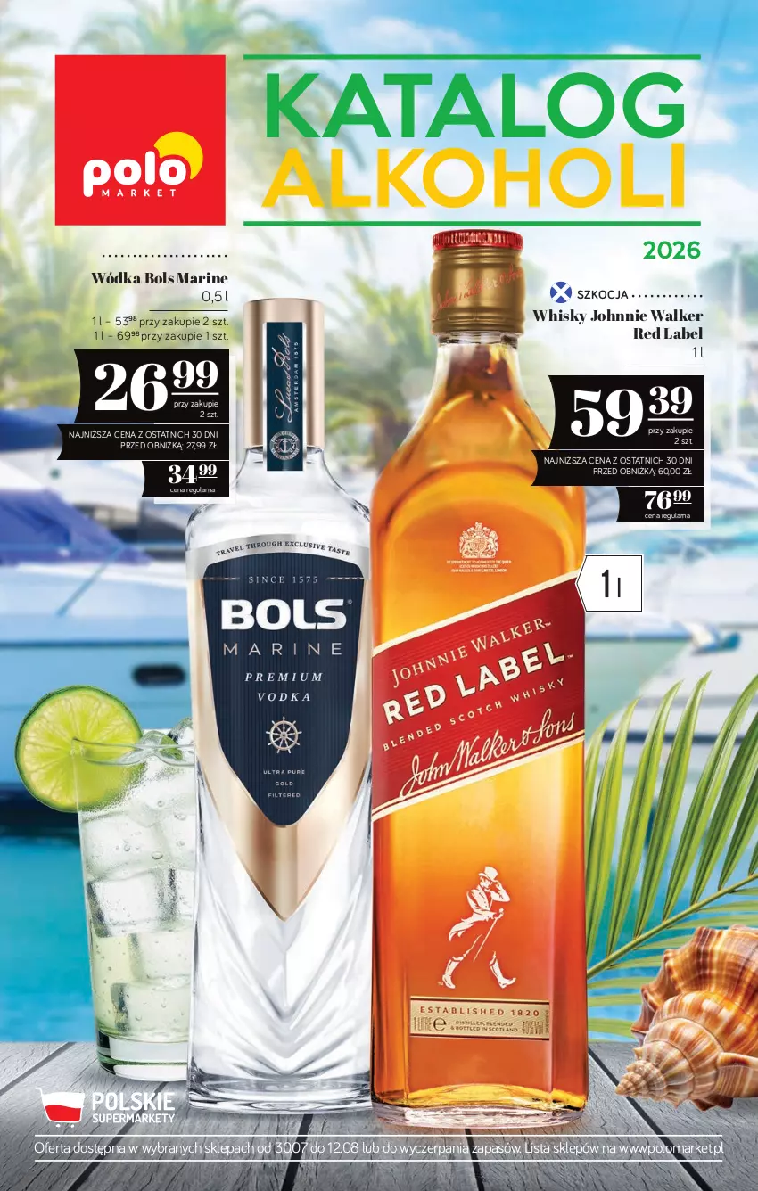 Gazetka promocyjna PoloMarket - Katalog alkoholi 14/2026 - ważna 30.07 do 12.08.2026 - strona 1 - produkty: Bols, Johnnie Walker, Koc, Whisky, Wódka
