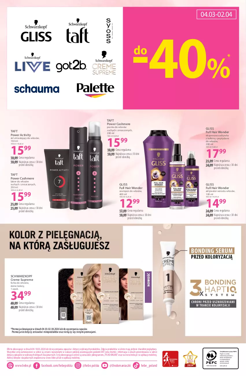 Gazetka promocyjna Hebe - Gazetka - ważna 04.03 do 18.03.2026 - strona 22 - produkty: Dres, Fa, Farba do włosów, Gra, Lakier, Lakier do włosów, Mobil, Odżywka, Pianka do włosów, Schwarzkopf, Szampon, Taft