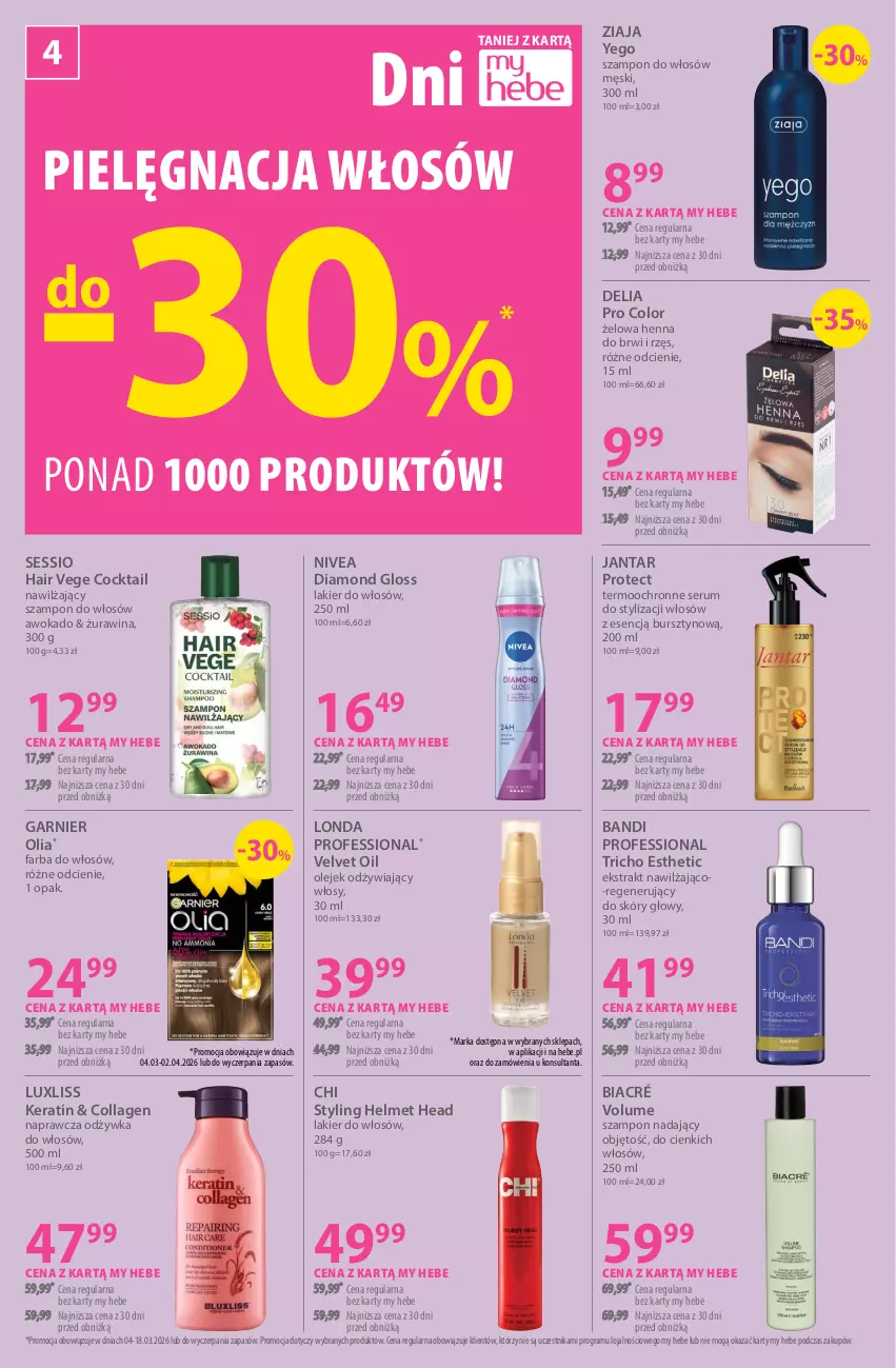 Gazetka promocyjna Hebe - Gazetka - ważna 04.03 do 18.03.2026 - strona 4 - produkty: Bandi, Be Be, Bursztyn, Fa, Farba do włosów, Garnier, Gra, Lakier, Lakier do włosów, Nivea, Odżywka, Olej, Pielęgnacja włosów, Rum, Ser, Serum, SESSIO, Szampon, Velvet, Ziaja