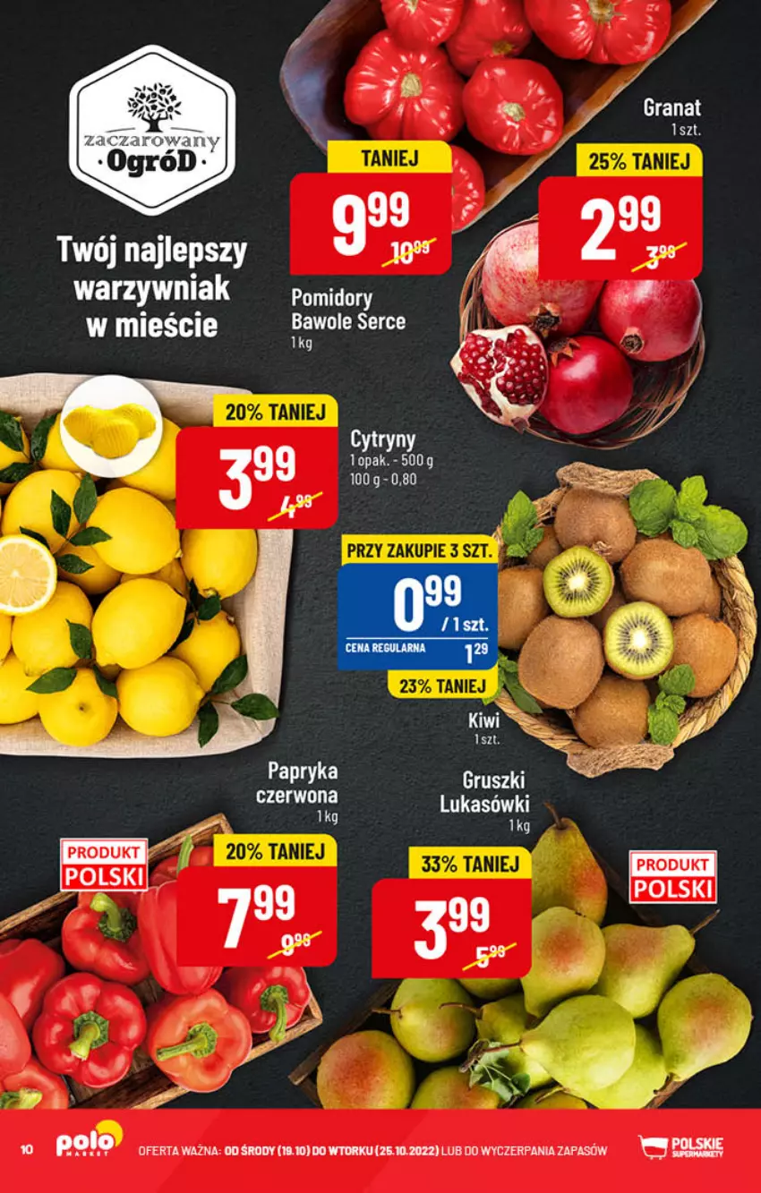 Gazetka promocyjna PoloMarket - Gazetka pomocyjna - ważna 19.10 do 25.10.2022 - strona 10 - produkty: Cytryny, Gra, Granat, Gruszki, Kiwi, Papryka, Pomidory