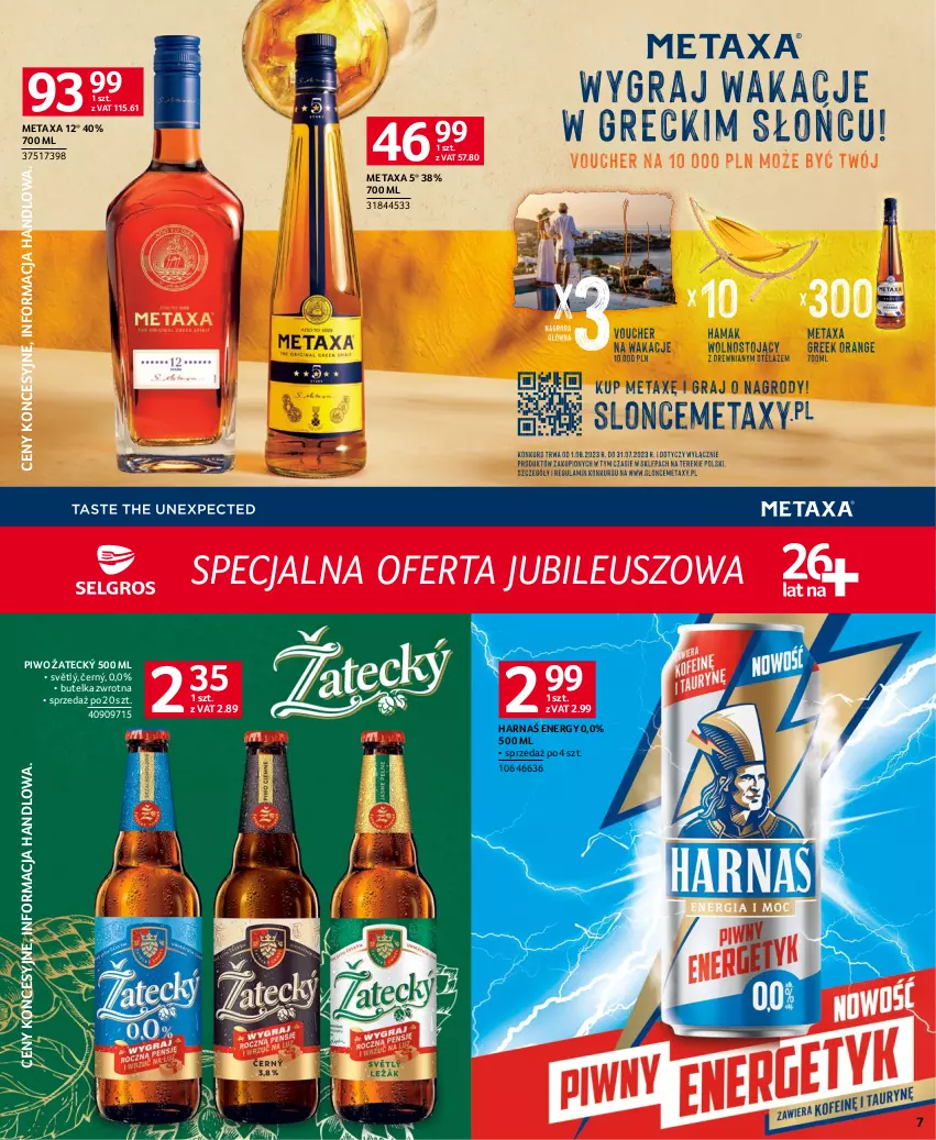 Gazetka promocyjna Selgros - Specjalna oferta jubileuszowa - ważna 01.07 do 30.09.2023 - strona 7 - produkty: Harnaś, Metaxa, Piwo