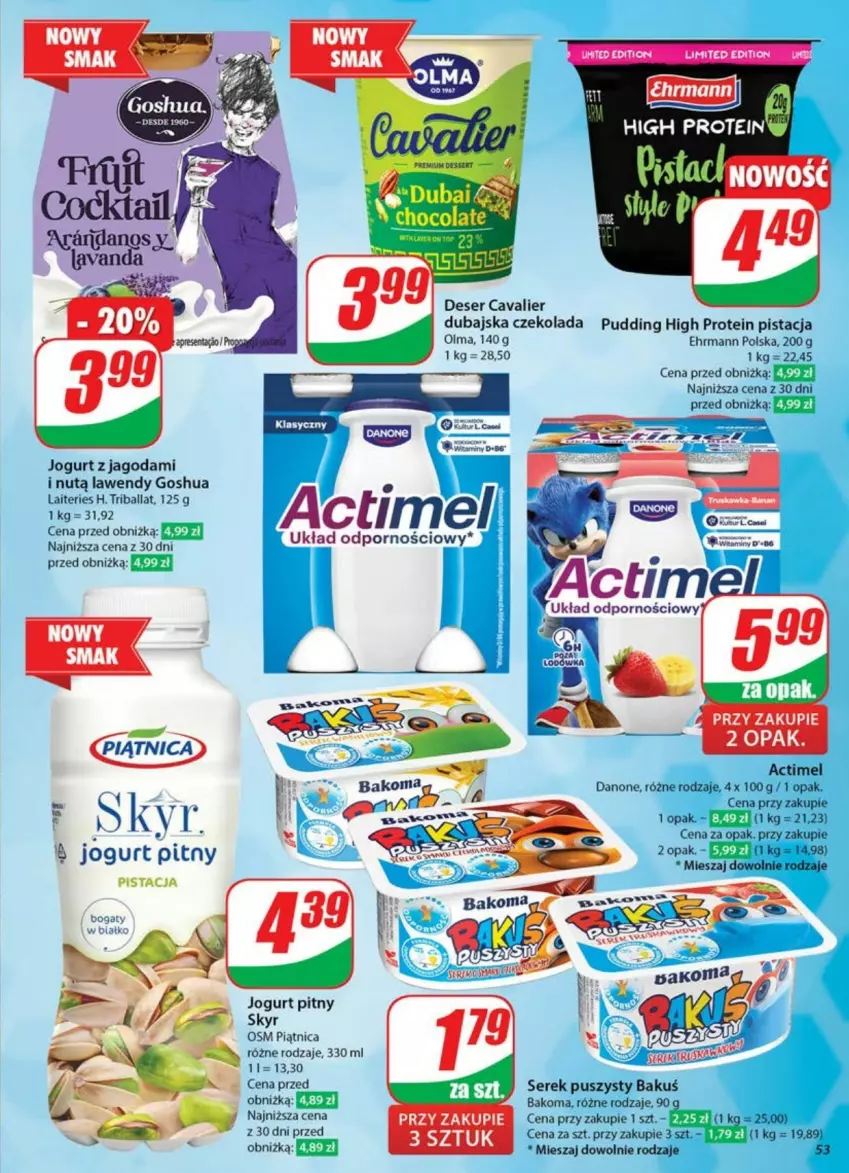 Gazetka promocyjna Dino - ważna 21.05 do 26.05.2025 - strona 49 - produkty: Actimel, Bakoma, Czekolada, Danone, Deser, Fa, Gosh, Jogurt, Jogurt pitny, Olma, Piątnica, Por, Pudding, Ser, Serek, Serek puszysty