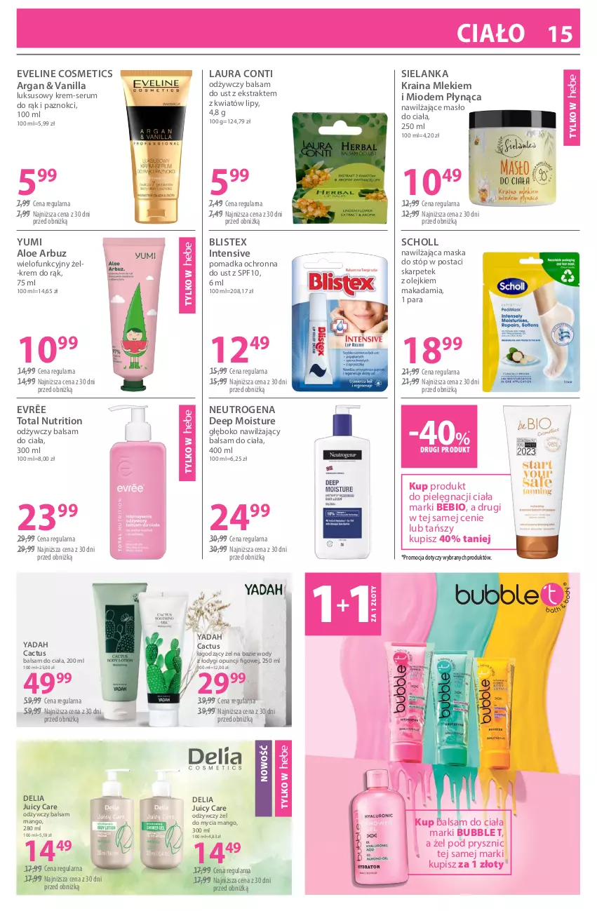 Gazetka promocyjna Hebe - Gazetka - ważna 19.03 do 02.04.2026 - strona 15 - produkty: Arbuz, Balsam do ciała, Balsam do ust, Eveline, Karp, Krem do rąk, Laur, Laura Conti, Mango, Maska, Maska do stóp, Masło, Masło do ciała, Nawilżający balsam, Neutrogena, Olej, Rum, Scholl, Ser, Serum, Serum do rąk
