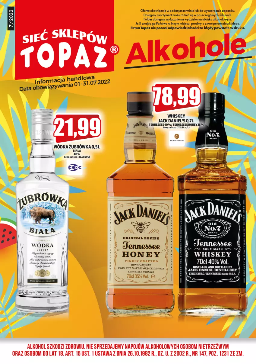 Gazetka promocyjna Topaz - Gazetka - ważna 01.07 do 31.07.2022 - strona 1 - produkty: Jack Daniel's, Top, Whiskey, Wódka