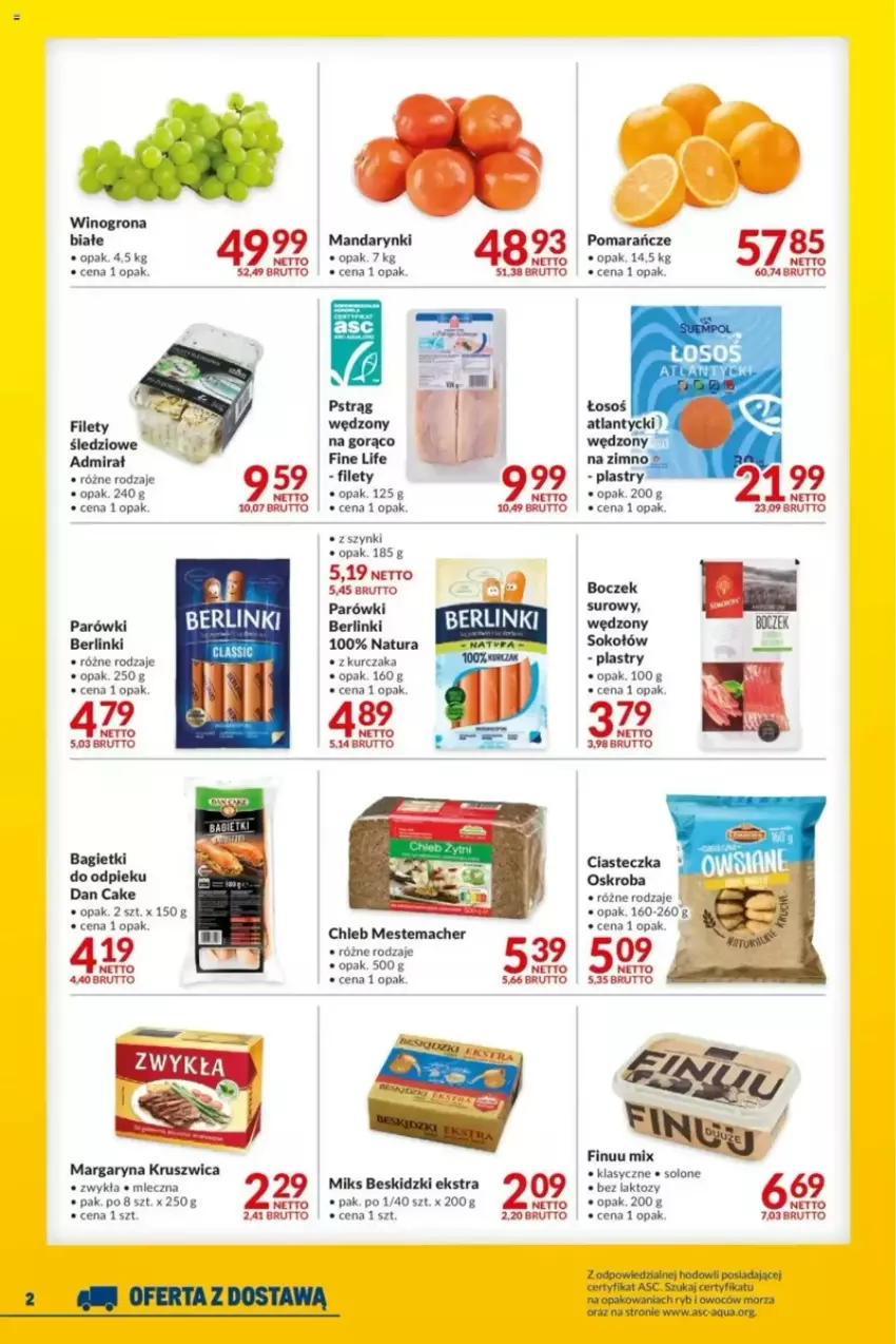 Gazetka promocyjna Makro - ważna 18.03 do 31.03.2025 - strona 5 - produkty: Berlinki, Beskidzki, Boczek, Chleb, Dan Cake, Finuu, Kurczak, Mandarynki, Margaryna, O Bag, Parówki, Pomarańcze, Pstrąg, Pstrąg wędzony, Sok, Sokołów, Wino, Winogrona