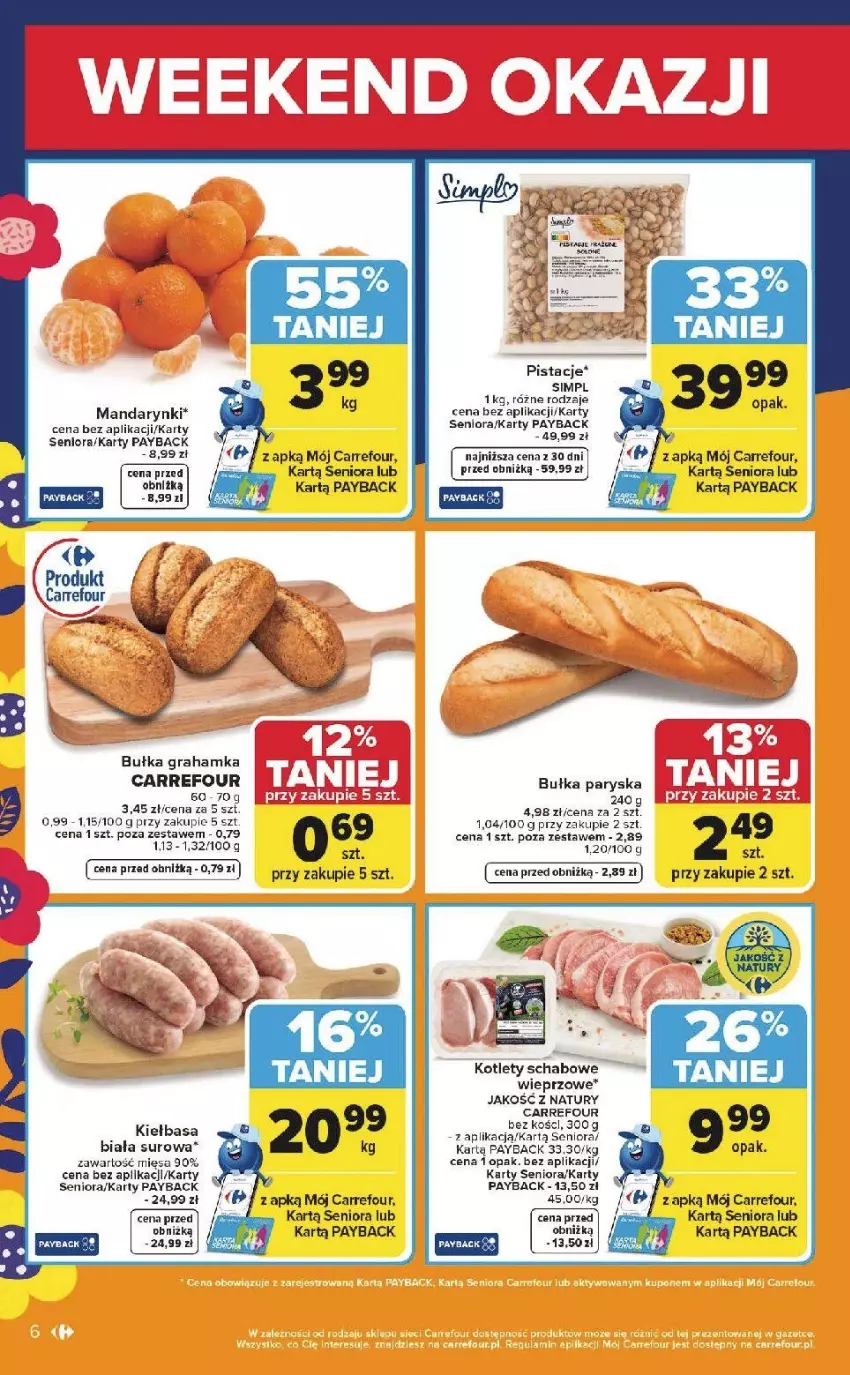 Gazetka promocyjna Carrefour - Gazetka Weekend okazji już od czwartku! - ważna 26.03 do 29.03.2026 - strona 6 - produkty: Bułka, Bułka grahamka, Fa, Gra, Kiełbasa, Kiełbasa biała, Kotlet, Mandarynki, Pistacje, Por