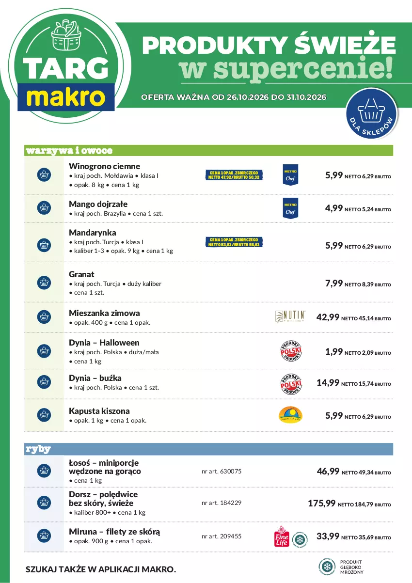 Gazetka promocyjna Makro - Targ MAKRO - oferta świeża w super cenach! - ważna 26.10 do 31.10.2026 - strona 6 - produkty: Dorsz, Gra, Granat, Mango, Miruna, Owoce, Por, Warzywa, Warzywa i owoce, Wino
