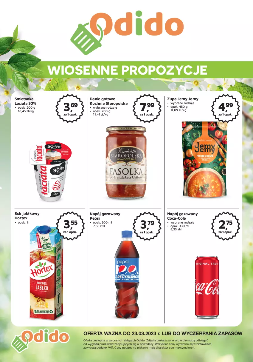 Gazetka promocyjna Odido - Wiosenne propozycje - ważna 10.03 do 23.03.2023 - strona 1 - produkty: Coca-Cola, Danie gotowe, Hortex, Kuchnia, Kuchnia Staropolska, Napój, Napój gazowany, Pepsi, Sok, Sok jabłkowy, Zupa