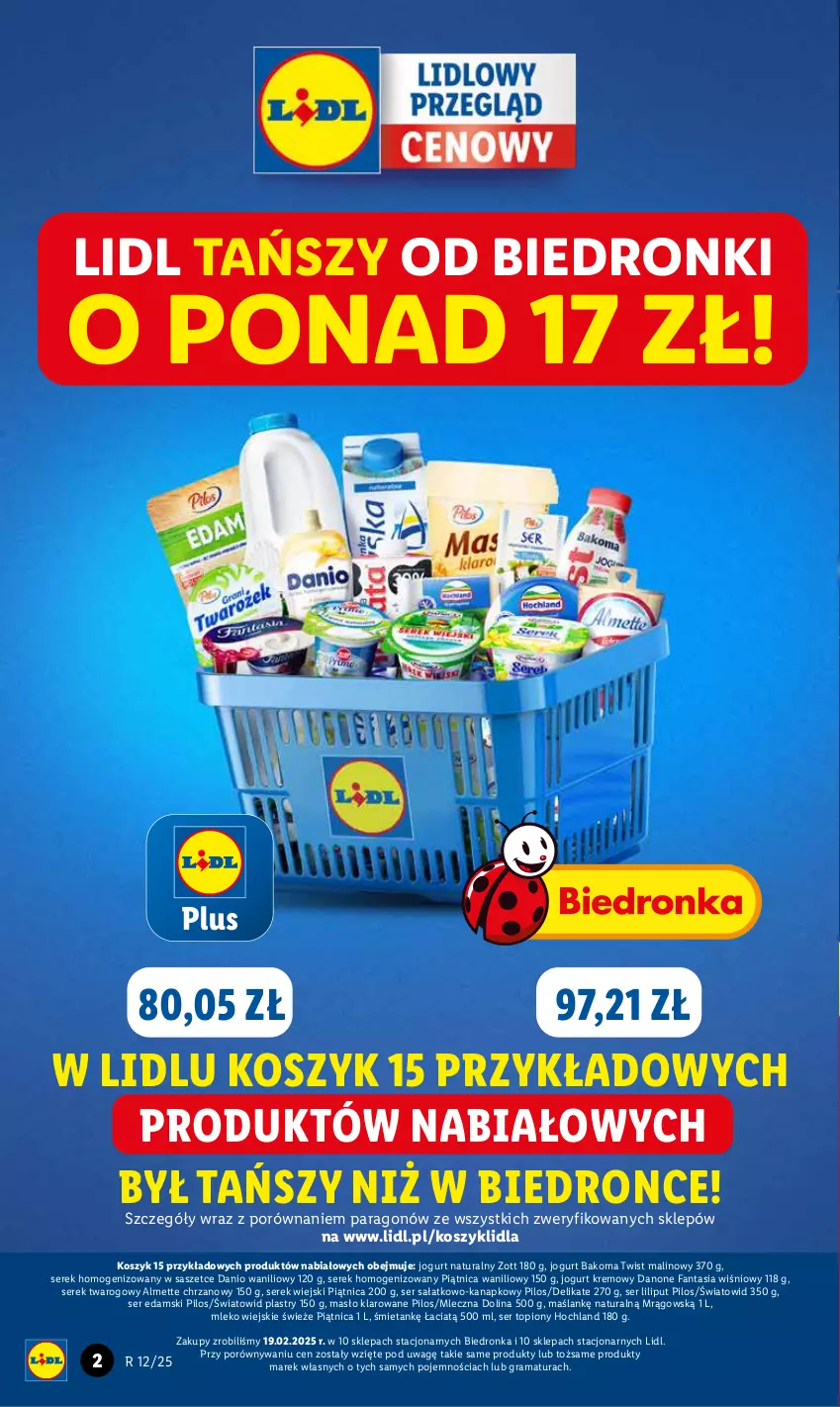 Gazetka promocyjna Lidl - GAZETKA - ważna 17.03 do 19.03.2025 - strona 2 - produkty: Almette, Bakoma, Chrzan, Danio, Danone, Danone Fantasia, Edam, Fa, Fanta, Gra, Hochland, Jogurt, Jogurt naturalny, Kosz, Masło, Masło klarowane, Mleko, Piątnica, Pilos, Por, Rama, Sałat, Ser, Ser sałatkowo-kanapkowy, Ser topiony, Serek, Serek homogenizowany, Serek twarogowy, Serek wiejski, Top, Zott