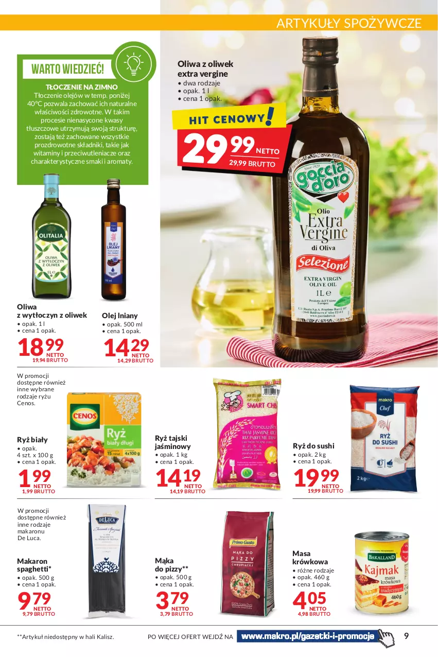 Gazetka promocyjna Makro - [Oferta promocyjna] Artykuły spożywcze i przemysłowe - ważna 25.01 do 07.02.2022 - strona 9 - produkty: Artykuły spożywcze, Cenos, Gin, Mąka, Mąka do pizzy, Makaron, Masa krówkowa, Olej, Oliwa z oliwek, Ryż, Ryż biały, Ryż do sushi, Spaghetti, Sushi