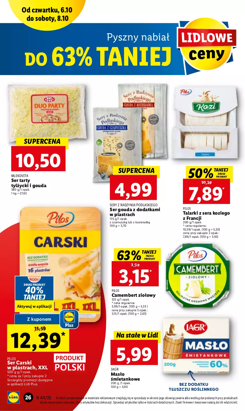 Gazetka promocyjna Lidl - GAZETKA - ważna 06.10 do 08.10.2022 - strona 26 - produkty: Camembert, Cars, Gouda, Jagr, Masło, Mleko, Mlekovita, Pilos, Podlaski, Ser