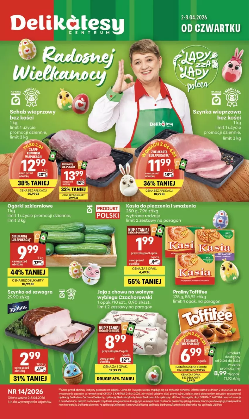 Gazetka promocyjna Delikatesy Centrum - Franczyza DC14 Czwartek - ważna 02.04 do 08.04.2026 - strona 1 - produkty: Gra, Jaja, Kasia, LG, Piec, Praliny, Rama, Rum, Szynka, Toffifee, Tran