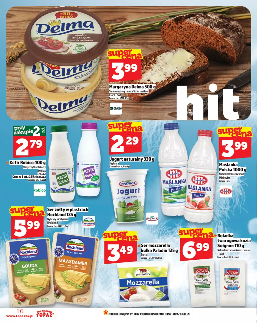 Gazetka promocyjna Topaz - Gazetka - ważna 31.07 do 06.08.2025 - strona 16 - produkty: BIC, Hochland, Jogurt, Jogurt naturalny, Kefir, Maślanka, Mozzarella, Piątnica, Robico, Ser, Top