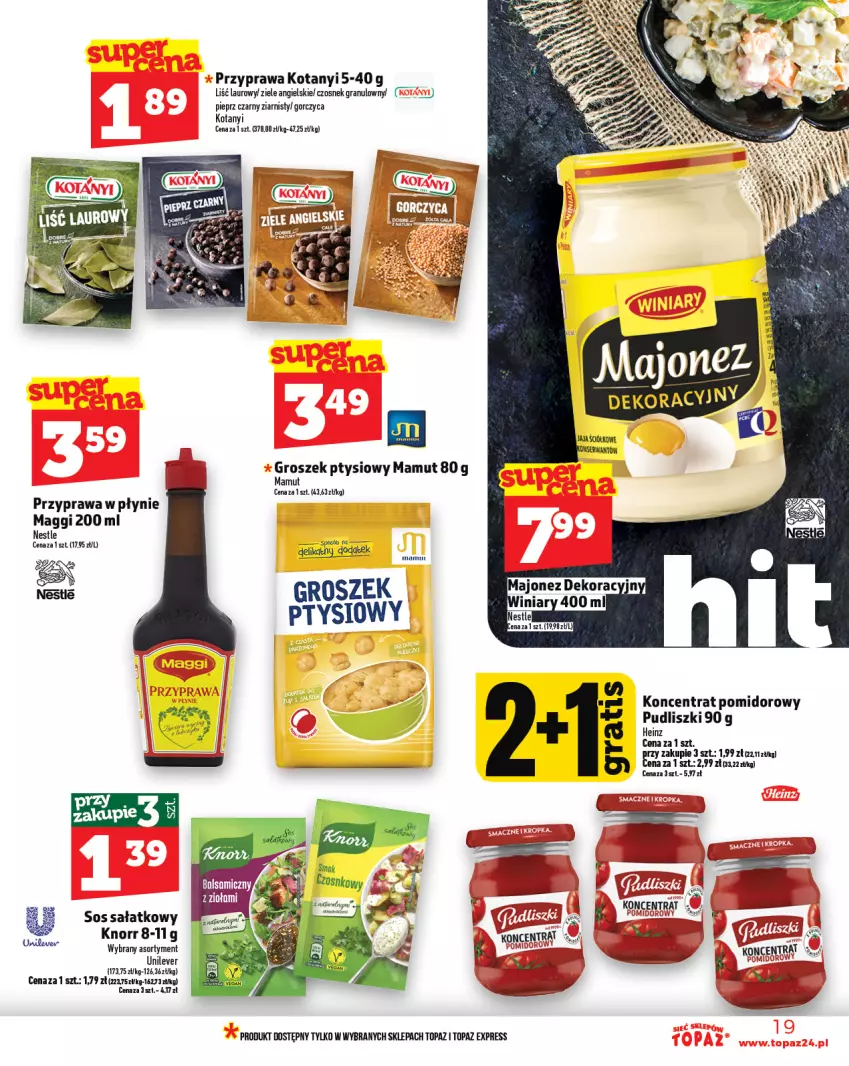 Gazetka promocyjna Topaz - Gazetka - ważna 31.07 do 06.08.2025 - strona 19 - produkty: Czosnek, Gra, Groszek, Groszek ptysiowy, Heinz, Knorr, Koncentrat pomidorowy, Laur, Maggi, Majonez, Pieprz, Przyprawa w płynie, Pudliszki, Sałat, Sos, Top, Ziele angielskie