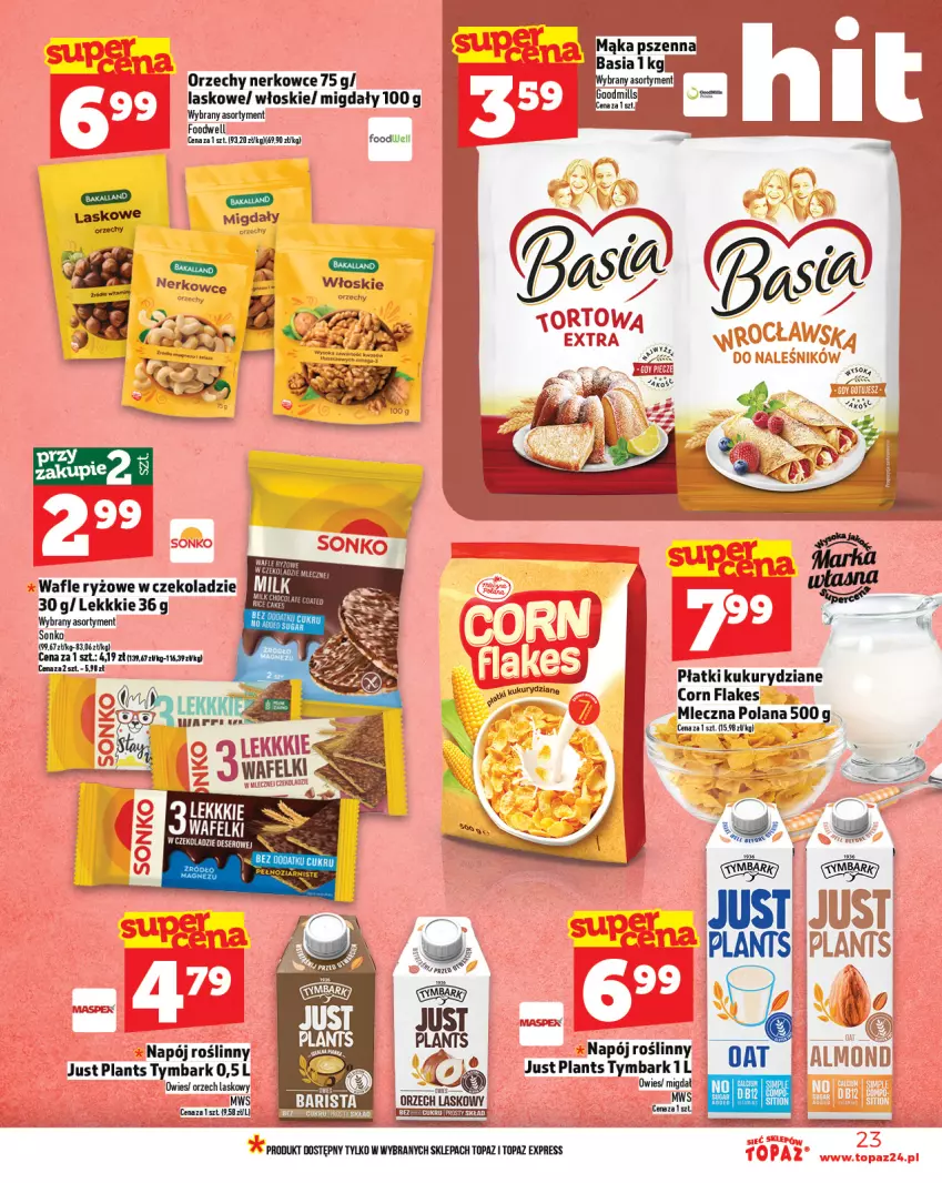 Gazetka promocyjna Topaz - Gazetka - ważna 31.07 do 06.08.2025 - strona 23 - produkty: Basia, Corn flakes, LANA, Mąka, Mąka pszenna, Migdały, Napój, Napój roślinny, Sonko, Top, Tymbark