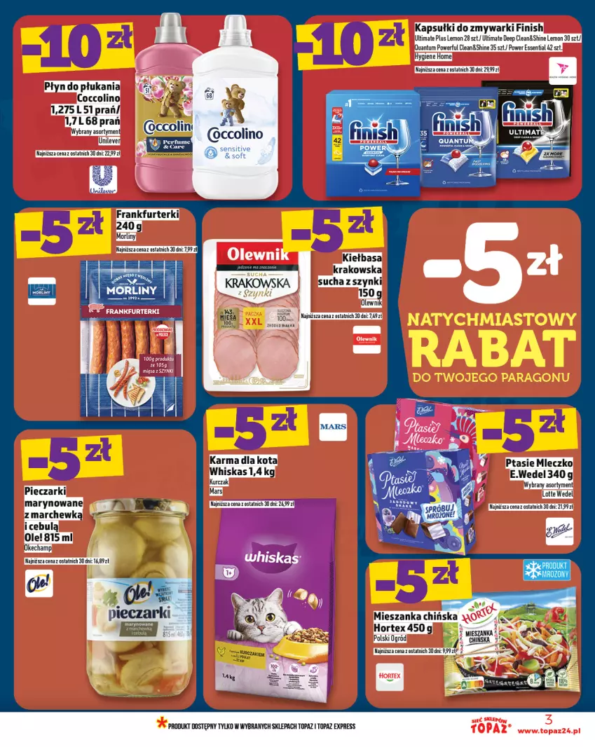 Gazetka promocyjna Topaz - Gazetka - ważna 31.07 do 06.08.2025 - strona 3 - produkty: Coccolino, Finish, Frankfurterki, Hortex, Kiełbasa, Kiełbasa krakowska, Kurczak, Mars, Mleczko, Morliny, Ogród, Ole!, Olewnik, Piec, Płyn do płukania, Por, Ptasie mleczko, Robot, Top, Whiskas, Zmywarki