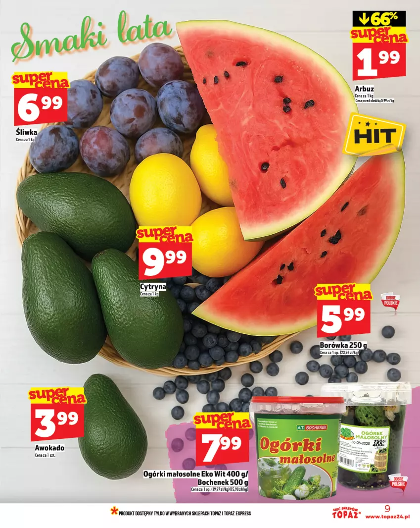 Gazetka promocyjna Topaz - Gazetka - ważna 31.07 do 06.08.2025 - strona 9 - produkty: Arbuz, Top