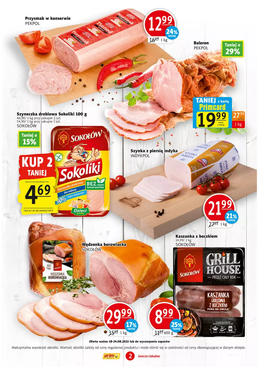 Gazetka promocyjna Prim Market - ważna 18.08 do 24.08.2022 - strona 2 - produkty: Dzieci, Grill, Kasza, Kaszanka, Pekpol, Ser, Sok, Sokołów, Szynka