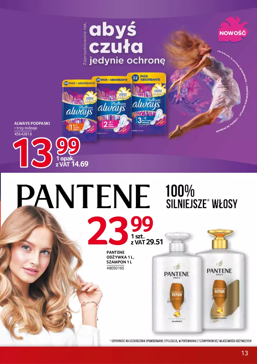 Gazetka promocyjna Selgros - Debiuty w Selgros - ważna 10.11 do 24.11.2021 - strona 13 - produkty: Always, Odżywka, Pantene, Podpaski, Szampon