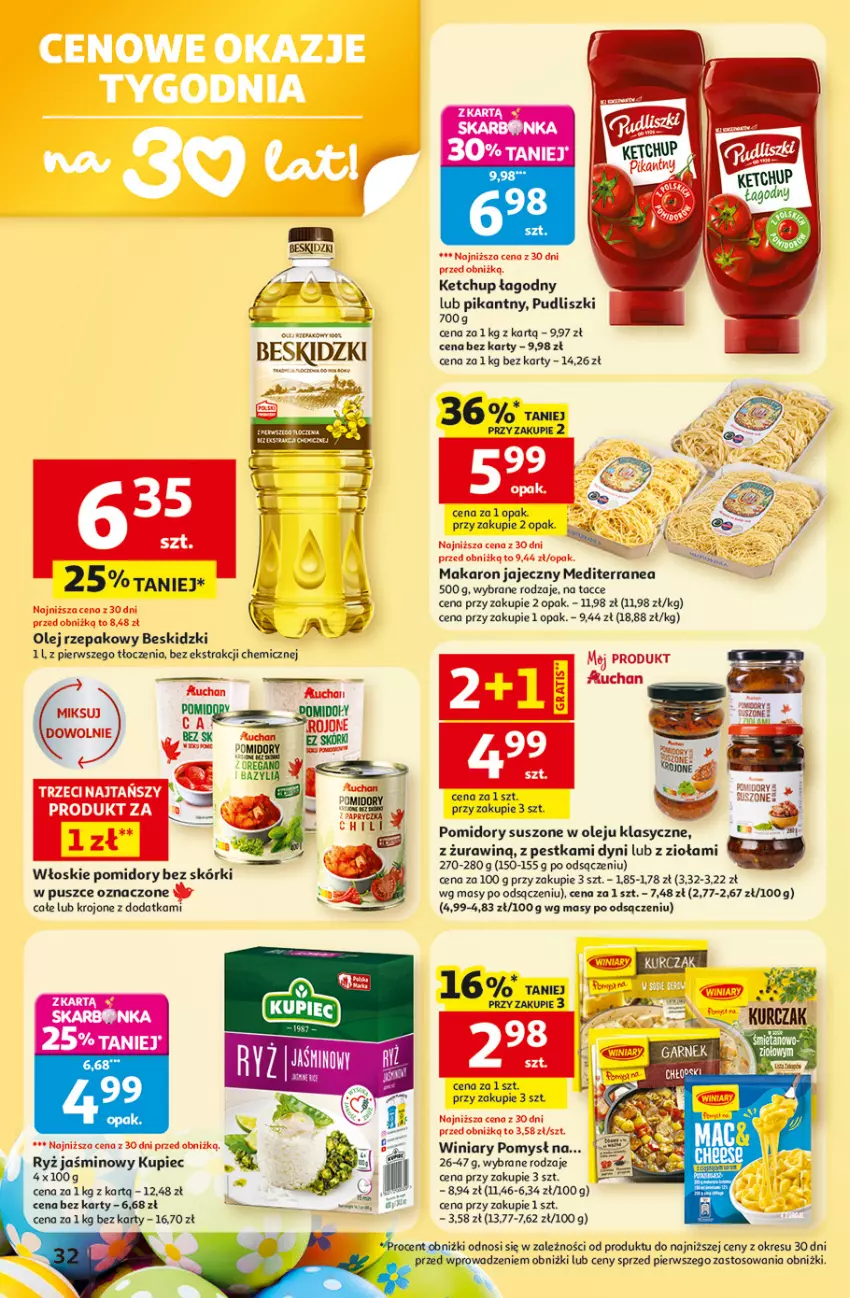 Gazetka promocyjna Auchan - 30 Lat Hipermarket - ważna 19.03 do 25.03.2026 - strona 32 - produkty: Bazyl, Beskidzki, Gra, Ketchup, Kupiec, Makaron, Olej, Olej rzepakowy, Piec, Pomidory, Pudliszki, Ryż