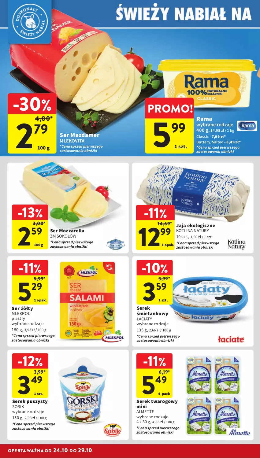 Gazetka promocyjna Intermarche - ważna 24.10 do 29.10.2024 - strona 24 - produkty: Almette, Jaja, Kotlin, Mazdamer, Mleko, Mlekovita, Mozzarella, Rama, Ser, Serek, Serek puszysty, Serek twarogowy, Sok, Sokołów