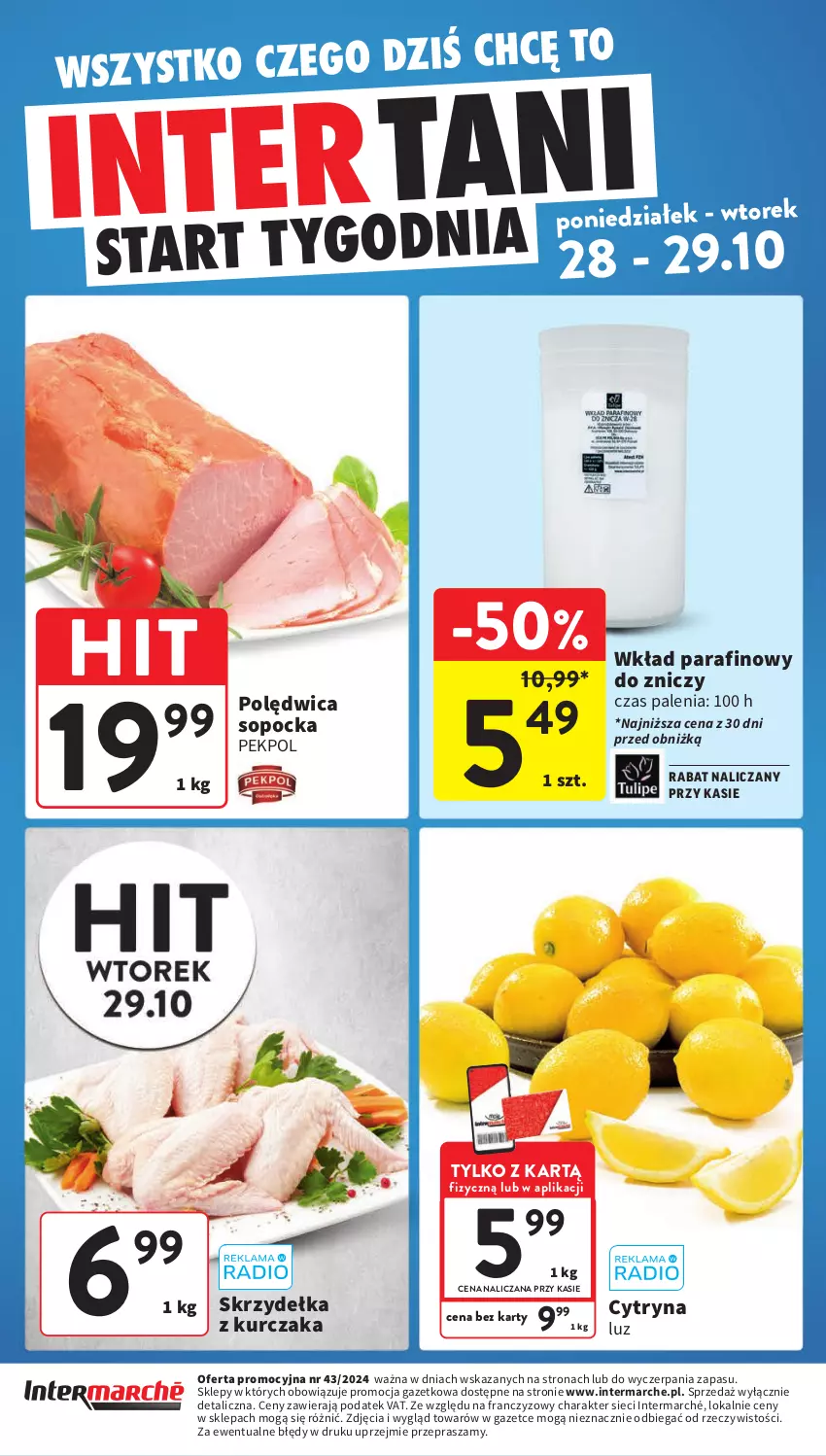 Gazetka promocyjna Intermarche - ważna 24.10 do 29.10.2024 - strona 44 - produkty: Kurczak, Pekpol, Polędwica, Skrzydełka z kurczaka, Znicz