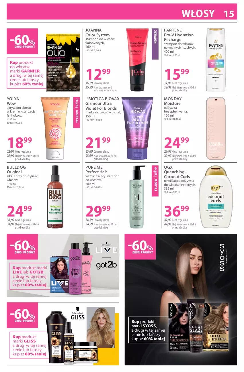 Gazetka promocyjna Hebe - Gazetka - ważna 03.07 do 03.08.2026 - strona 15 - produkty: Biovax, Bulldog, Fa, Garnier, Gin, Got2b, Joanna, Maska, Maska do włosów, Odżywka, Pantene, Pur, Syoss, Szampon