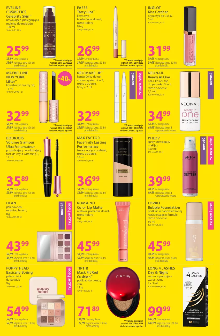 Gazetka promocyjna Hebe - Gazetka - ważna 03.07 do 03.08.2026 - strona 3 - produkty: Bell, Błyszczyk do ust, Bourjois, Brit, Eveline, Fa, Foundation, Konturówka do ust, Korektor do twarzy, Long 4 Lashes, Makijaż, Max Factor, Maybelline, Mule, NeoNail, PAESE, Paleta, Paletka cieni, Podkład, Podkład do twarzy, Rum, Ser, Serum, Top, Tusz