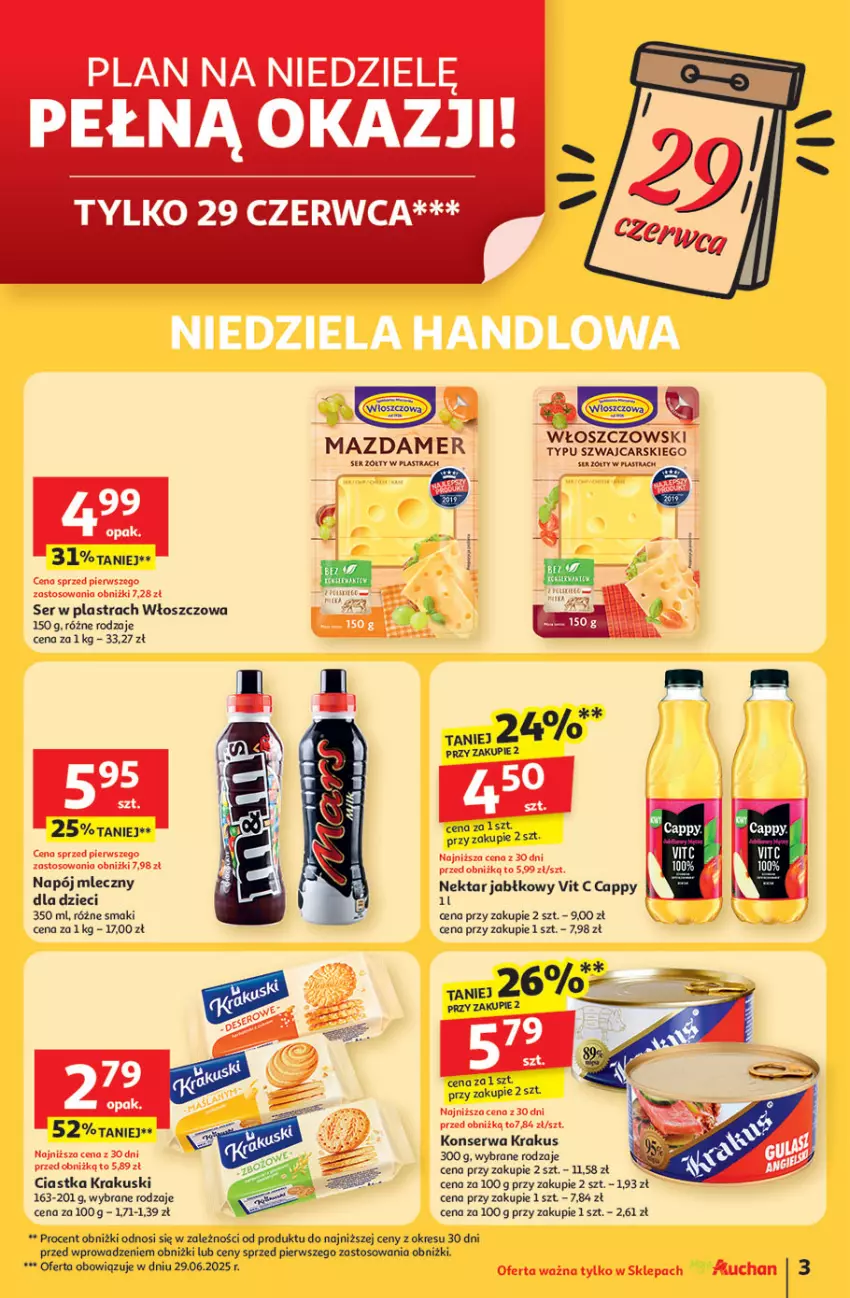 Gazetka promocyjna Auchan - ROZKRĘCAMY LATO Moje Auchan - ważna 26.06 do 02.07.2025 - strona 3 - produkty: Cappy, Cars, Ciastka, Dzieci, Krakus, Krakuski, Mazdamer, Napój, Napój mleczny, Nektar, Ser, Włoszczowski