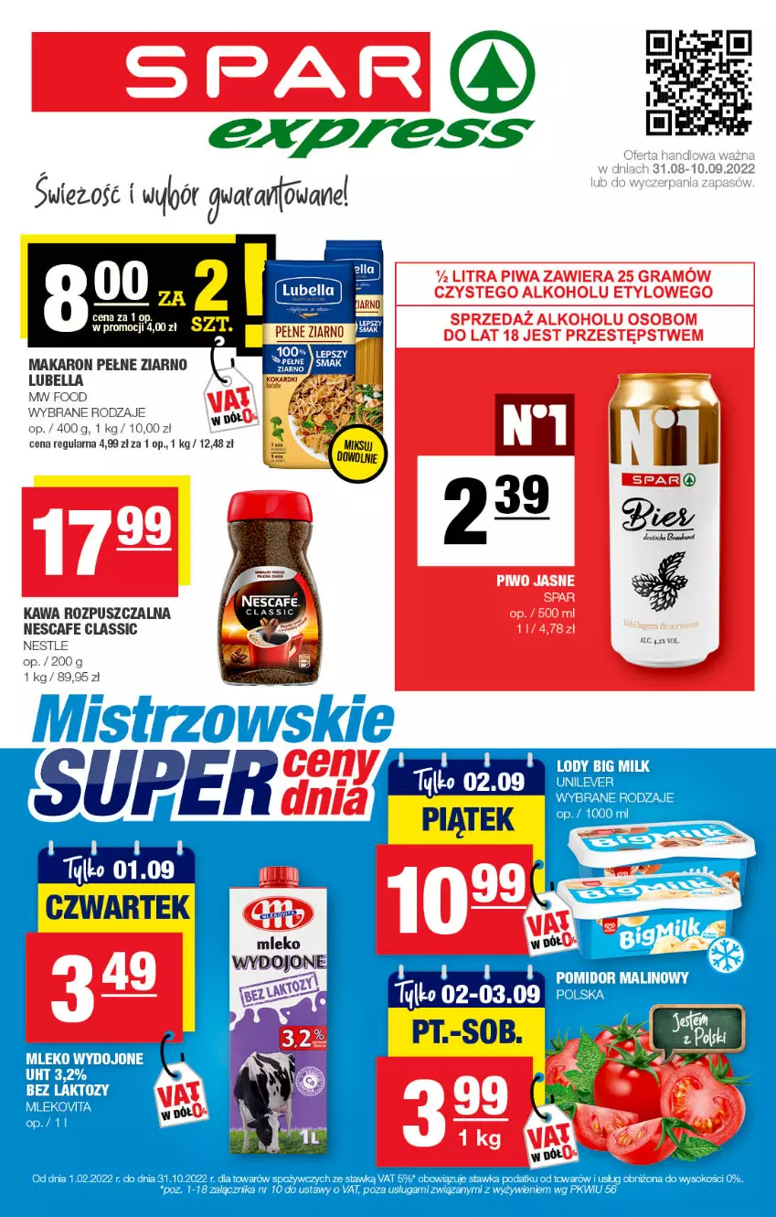 Gazetka promocyjna Spar - SparExpress - ważna 28.08 do 07.09.2022 - strona 1 - produkty: Bell, Bella, Big Milk, Kawa, Kawa rozpuszczalna, Lody, Lubella, Makaron, Mleko, Mlekovita, Sok