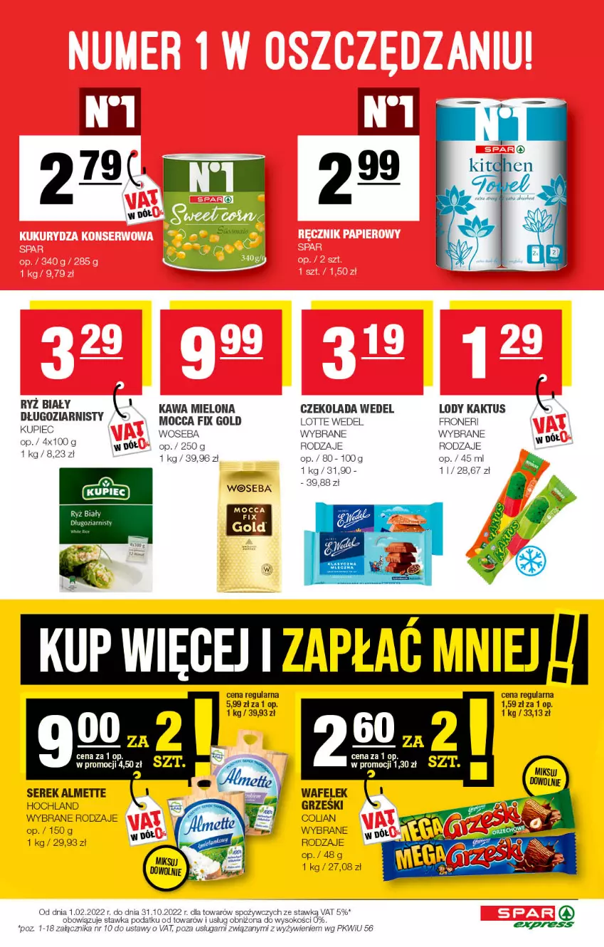 Gazetka promocyjna Spar - SparExpress - ważna 28.08 do 07.09.2022 - strona 3 - produkty: Almette, Czekolada, Hochland, Kaktus, Kawa, Kawa mielona, Kupiec, Lody, Mocca Fix Gold, Piec, Ryż, Ryż biały, Ser, Serek, Sok, Wafelek, Woseba