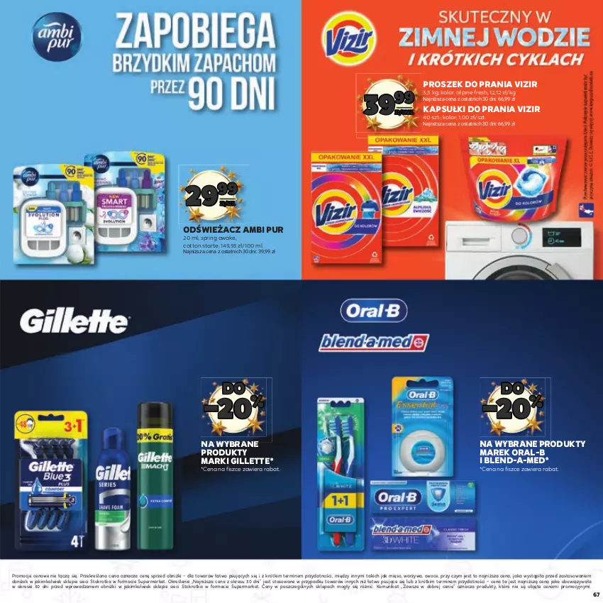 Gazetka promocyjna Stokrotka - Mikołajki - ważna 21.11.2023 do 11.12.2024 - strona 67 - produkty: Ambi Pur, Blend-a-Med, Gillette, Kapsułki do prania, Mięso, Owoce, Proszek do prania, Pur, Vizir, Warzywa