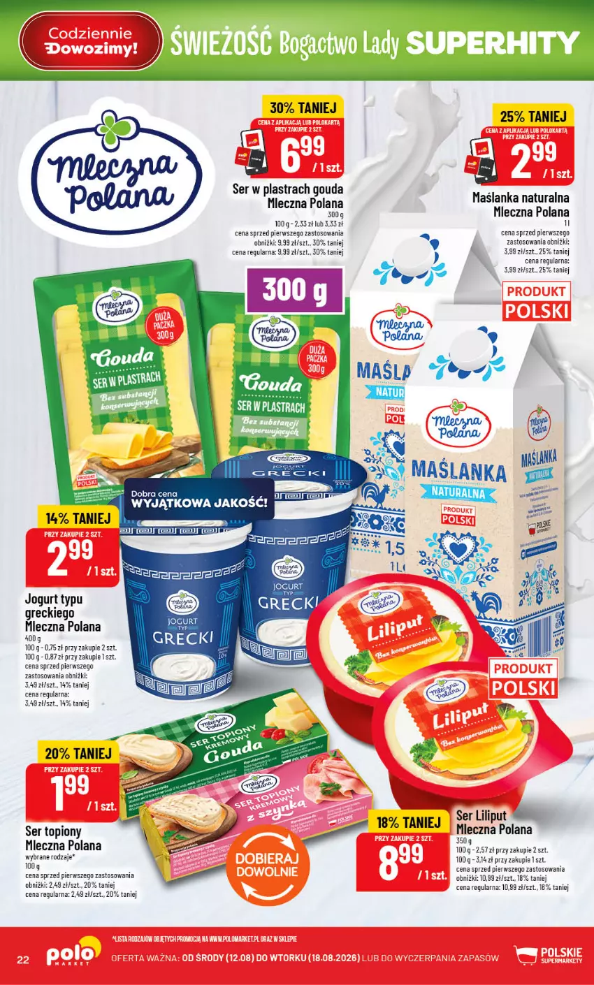 Gazetka promocyjna PoloMarket - Gazetka POLOmarket - ważna 12.08 do 18.08.2026 - strona 22 - produkty: Gouda, Jogurt, LANA, Maślanka, Ser, Ser topiony, Top