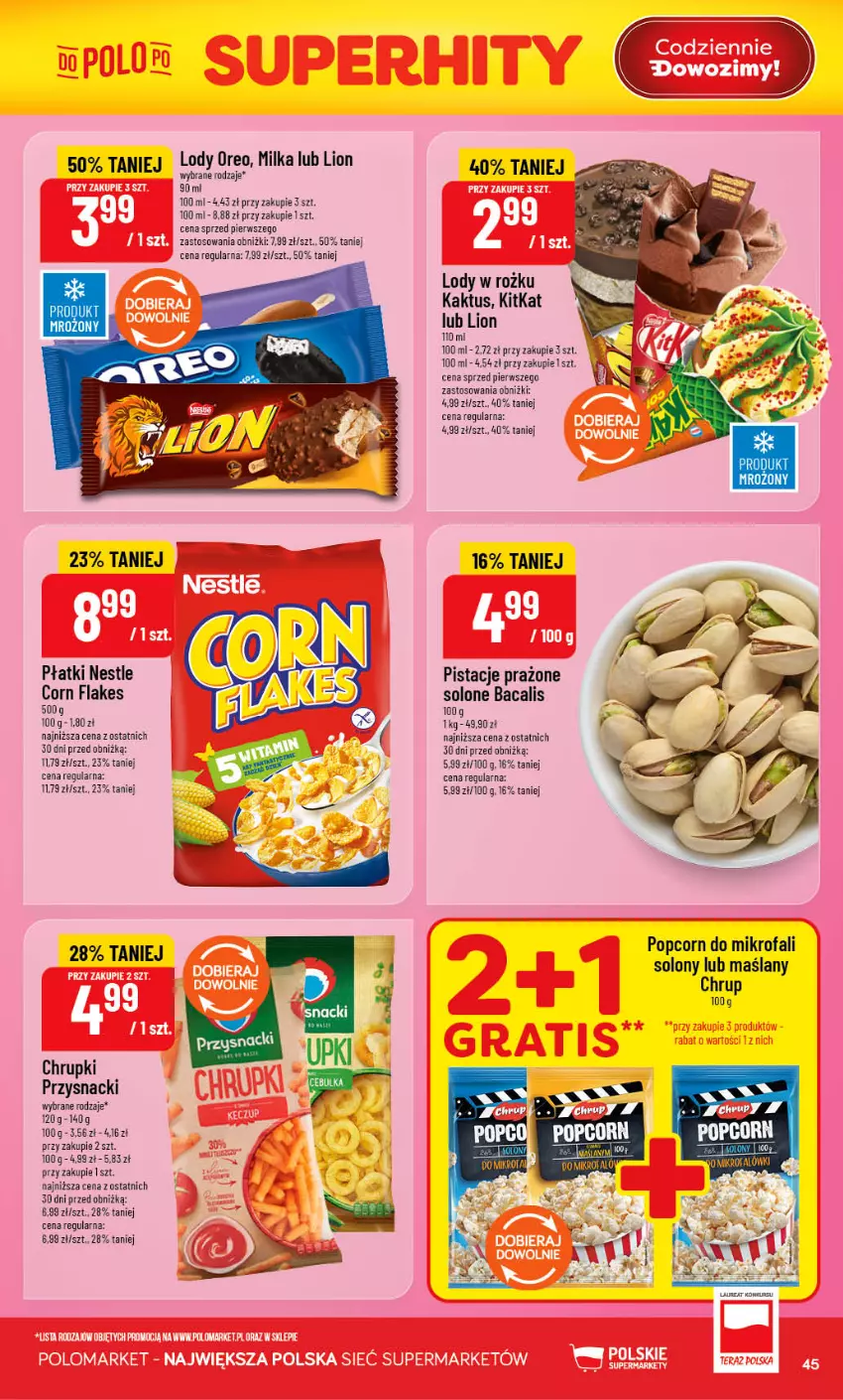 Gazetka promocyjna PoloMarket - Gazetka POLOmarket - ważna 12.08 do 18.08.2026 - strona 45 - produkty: Chrupki, Corn flakes, Fa, Kaktus, Lion, Lody, Milka, Oreo, Pistacje, Popcorn, Przysnacki