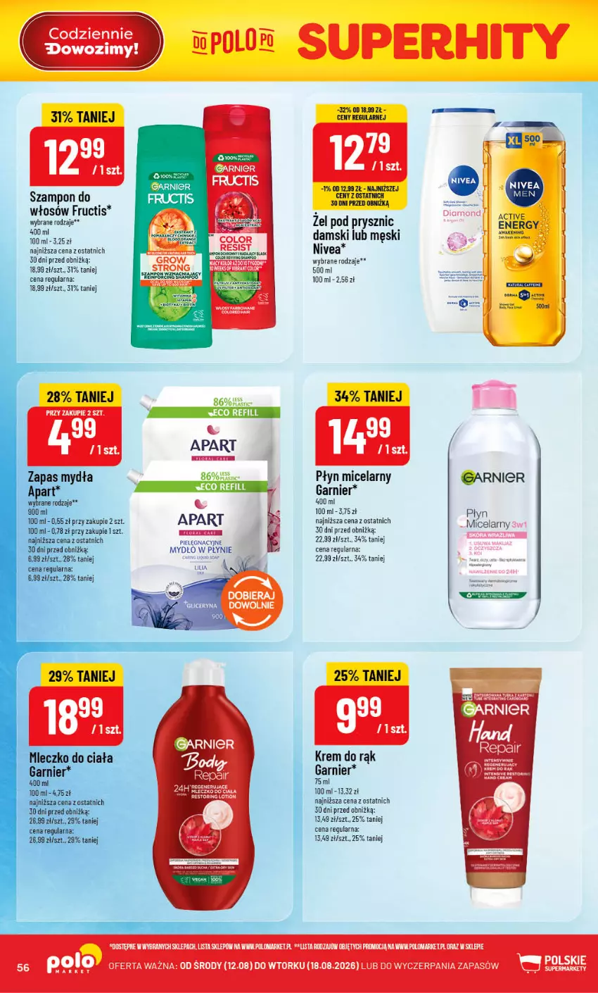 Gazetka promocyjna PoloMarket - Gazetka POLOmarket - ważna 12.08 do 18.08.2026 - strona 56 - produkty: Body, Fa, Fructis, Garnier, Krem do rąk, LG, Mydło, Mydło w płynie, Nivea, Płyn micelarny, Szampon