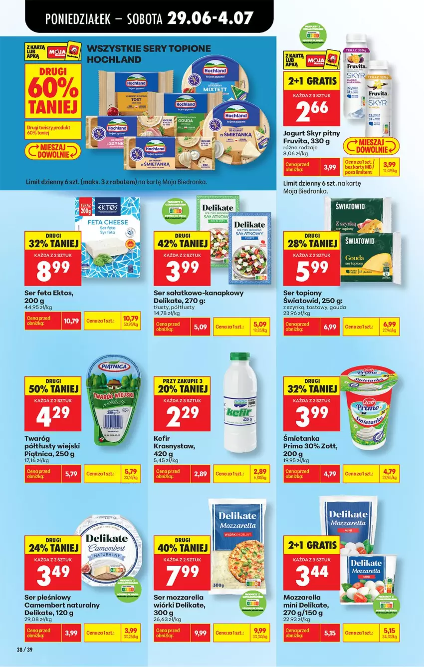 Gazetka promocyjna Biedronka - Od Poniedziałku - ważna 29.06 do 04.07.2026 - strona 48 - produkty: Camembert, Fa, Feta, Gouda, Gra, Jogurt, Kefir, Mozzarella, Piątnica, Rum, Sałat, Ser, Ser pleśniowy, Ser topiony, Tera, Top, Twaróg, Zott