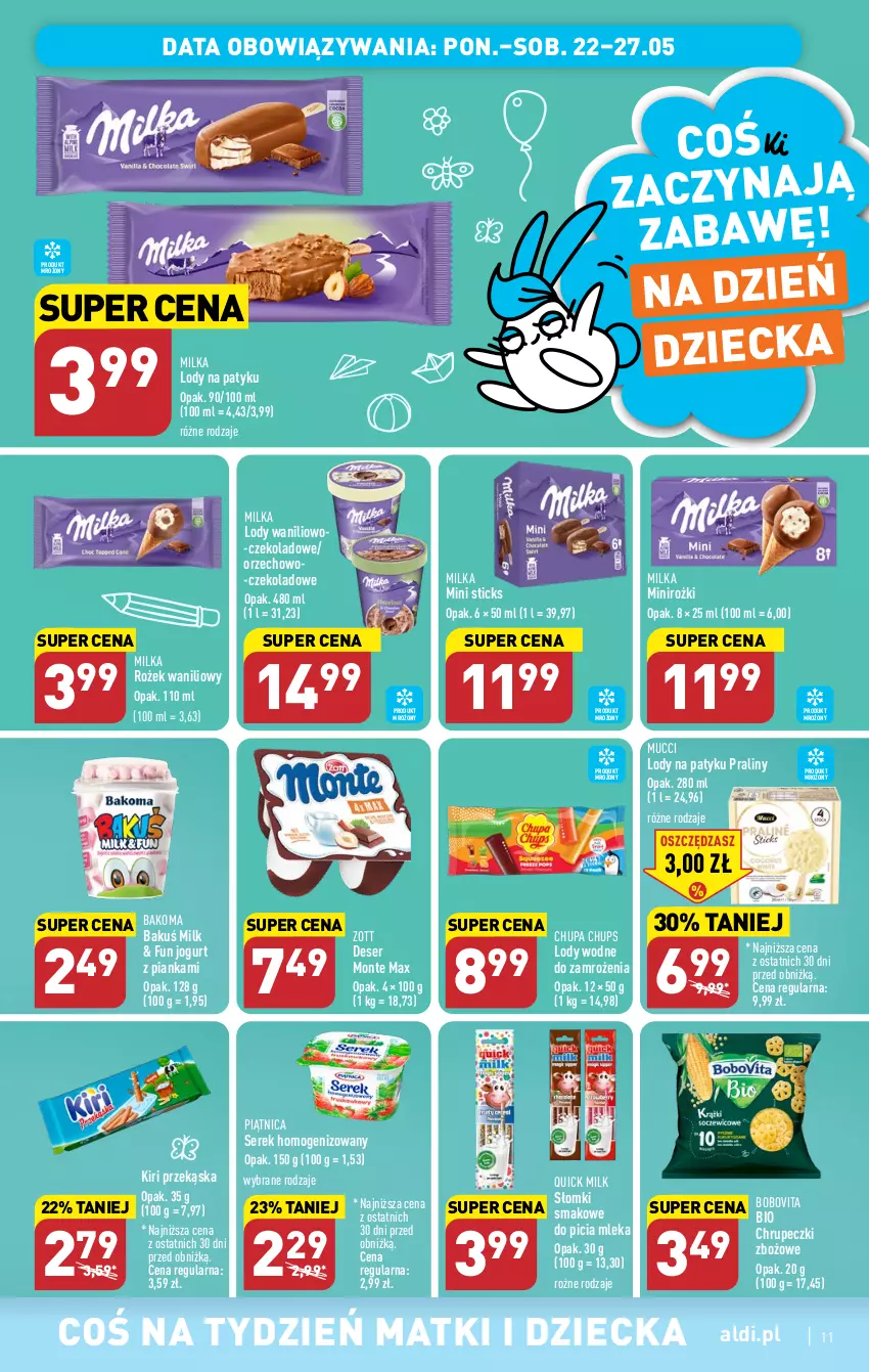 Gazetka promocyjna Aldi - Pełen katalog - ważna 22.05 do 27.05.2023 - strona 11 - produkty: Bakoma, BoboVita, Chupa Chups, Deser, Jogurt, Lody, Milka, Monte, Piątnica, Praliny, Ser, Serek, Serek homogenizowany, Zott