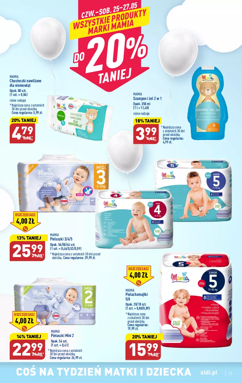 Gazetka promocyjna Aldi - Pełen katalog - ważna 22.05 do 27.05.2023 - strona 25 - produkty: Chusteczki, Majtki, Pieluchomajtki, Szampon