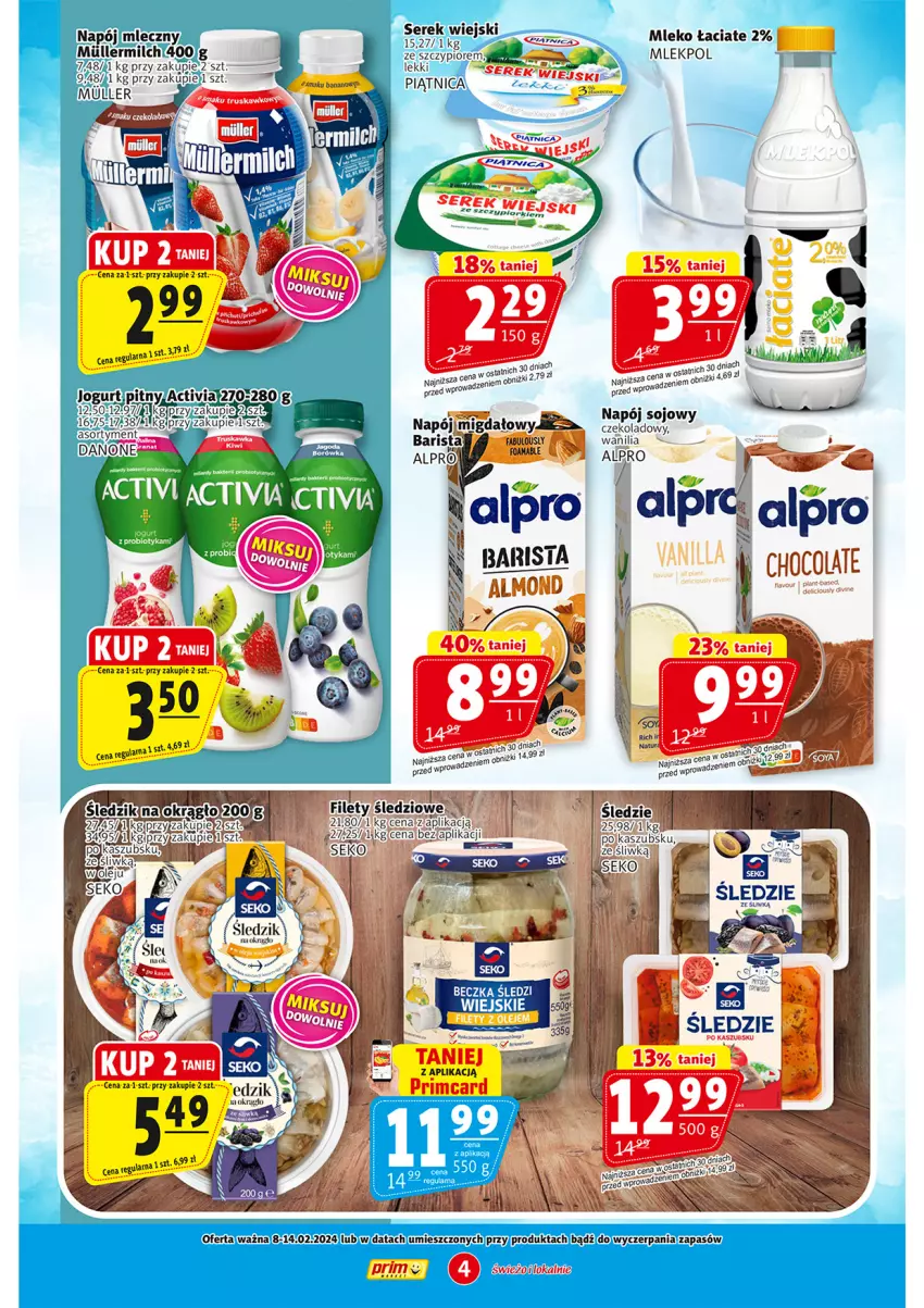 Gazetka promocyjna Prim Market - ważna 08.02 do 14.02.2024 - strona 4 - produkty: Alpro, Mleko, Napój, Napój mleczny, Piątnica, Ser, Serek, Serek wiejski