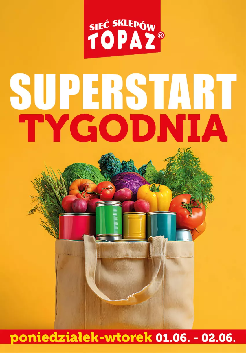 Gazetka promocyjna Topaz - Gazetka - ważna 01.06 do 02.06.2026 - strona 1